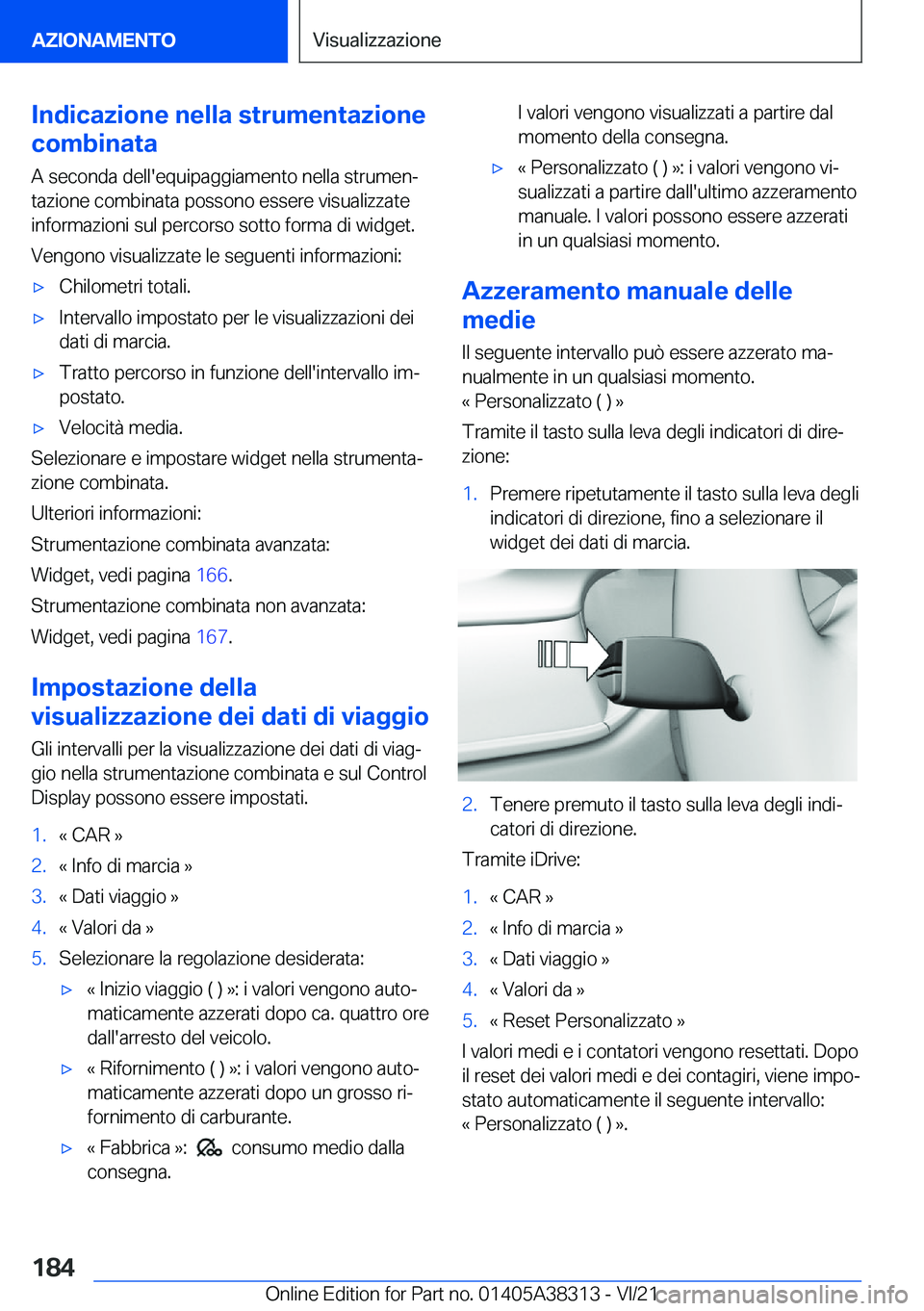 BMW 2 SERIES GRAN COUPE 2022  Libretti Di Uso E manutenzione (in Italian) �I�n�d�i�c�a�z�i�o�n�e��n�e�l�l�a��s�t�r�u�m�e�n�t�a�z�i�o�n�e
�c�o�m�b�i�n�a�t�a
�A��s�e�c�o�n�d�a��d�e�l�l�'�e�q�u�i�p�a�g�g�i�a�m�e�n�t�o��n�e�l�l�a��s�t�r�u�m�e�nª
�t�a�z�i�o�n�e��c�o