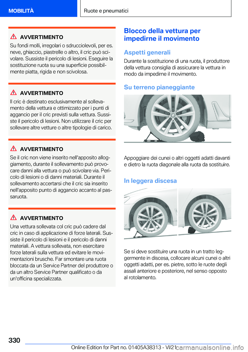 BMW 2 SERIES GRAN COUPE 2022  Libretti Di Uso E manutenzione (in Italian) �A�V�V�E�R�T�I�M�E�N�T�O
�S�u��f�o�n�d�i��m�o�l�l�i�,��i�r�r�e�g�o�l�a�r�i��o��s�d�r�u�c�c�i�o�l�e�v�o�l�i�,��p�e�r��e�s�.
�n�e�v�e�,��g�h�i�a�c�c�i�o�,��p�i�a�s�t�r�e�l�l�e��o��a�l�t�r�o�,