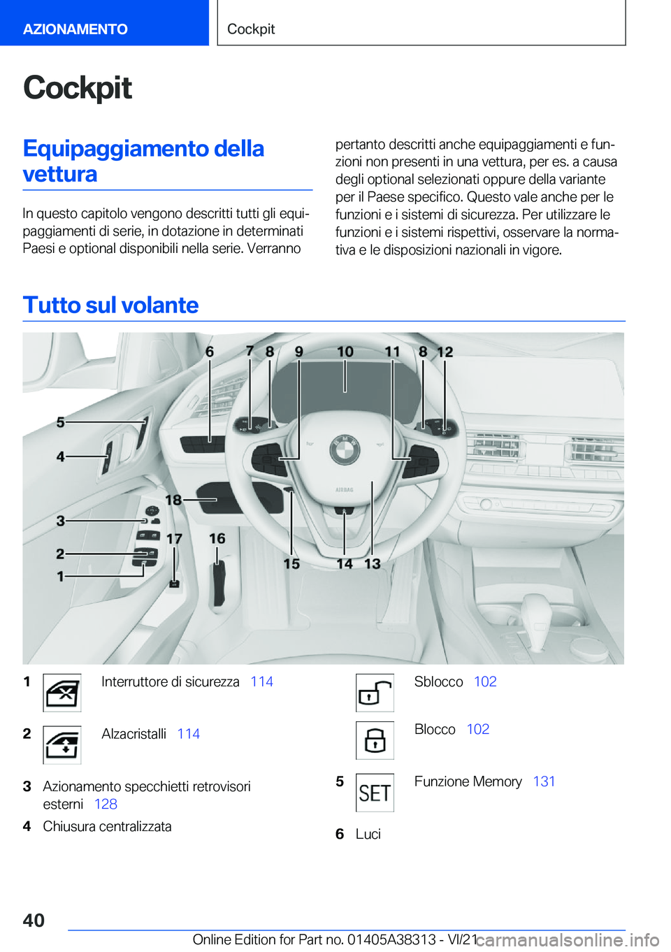 BMW 2 SERIES GRAN COUPE 2022  Libretti Di Uso E manutenzione (in Italian) �C�o�c�k�p�i�t�E�q�u�i�p�a�g�g�i�a�m�e�n�t�o��d�e�l�l�a�v�e�t�t�u�r�a
�I�n��q�u�e�s�t�o��c�a�p�i�t�o�l�o��v�e�n�g�o�n�o��d�e�s�c�r�i�t�t�i��t�u�t�t�i��g�l�i��e�q�u�iª
�p�a�g�g�i�a�m�e�n�t�i�