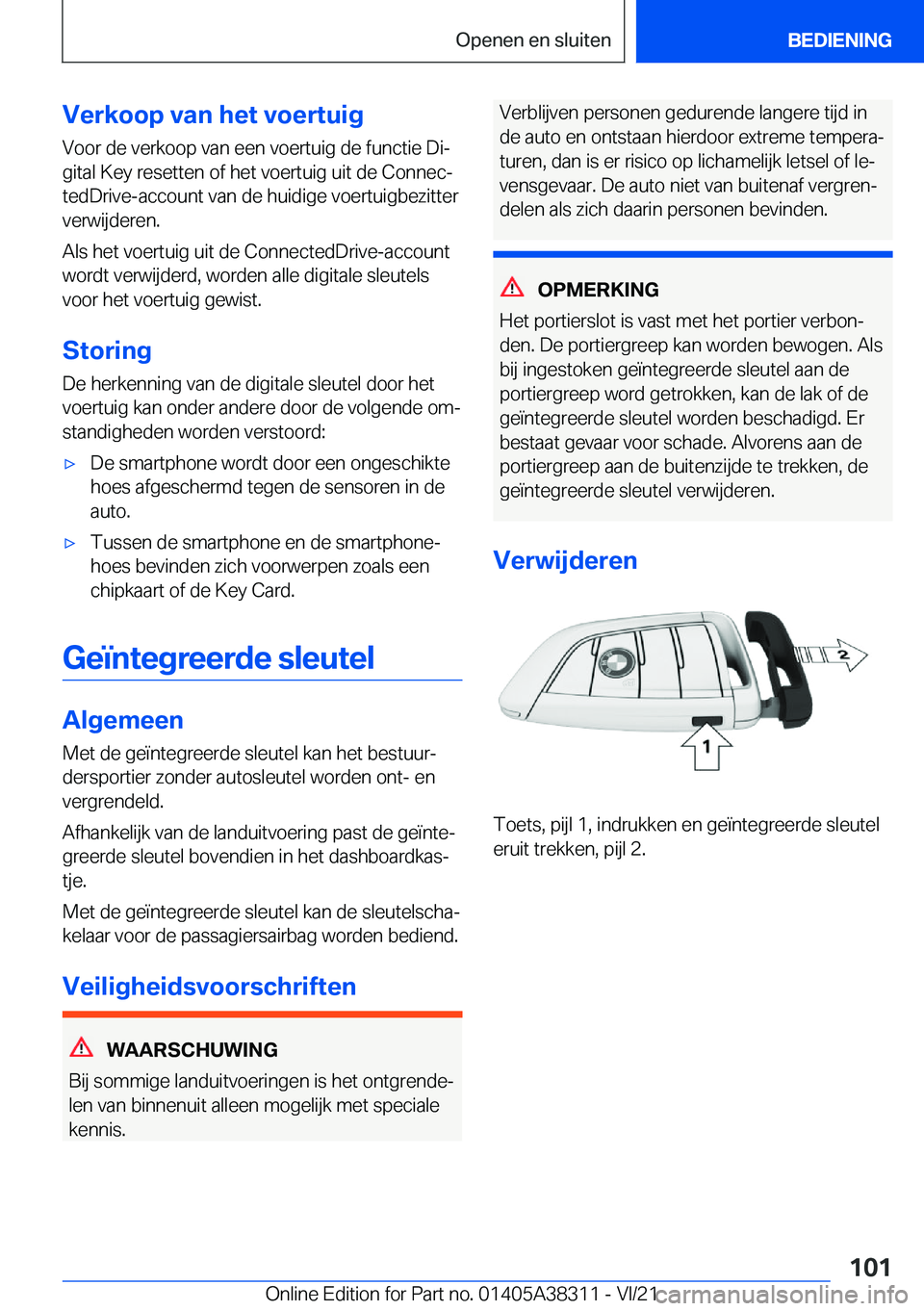 BMW 2 SERIES GRAN COUPE 2022  Instructieboekjes (in Dutch) �V�e�r�k�o�o�p��v�a�n��h�e�t��v�o�e�r�t�u�i�g�V�o�o�r��d�e��v�e�r�k�o�o�p��v�a�n��e�e�n��v�o�e�r�t�u�i�g��d�e��f�u�n�c�t�i�e��D�ij
�g�i�t�a�l��K�e�y��r�e�s�e�t�t�e�n��o�f��h�e�t��v�o�