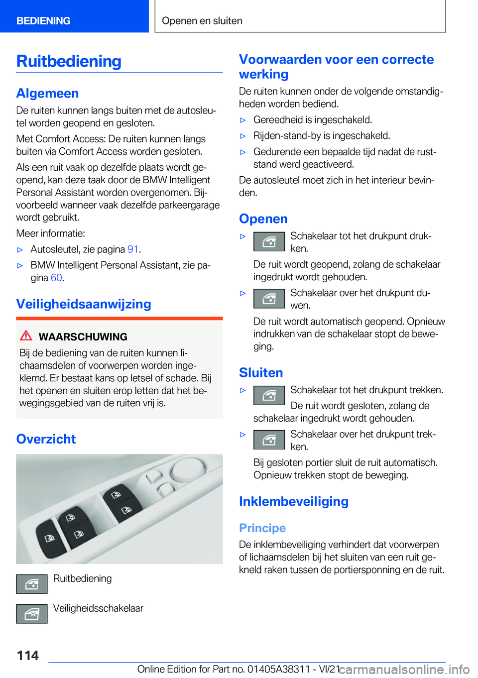 BMW 2 SERIES GRAN COUPE 2022  Instructieboekjes (in Dutch) �R�u�i�t�b�e�d�i�e�n�i�n�g
�A�l�g�e�m�e�e�n
�D�e��r�u�i�t�e�n��k�u�n�n�e�n��l�a�n�g�s��b�u�i�t�e�n��m�e�t��d�e��a�u�t�o�s�l�e�uj �t�e�l��w�o�r�d�e�n��g�e�o�p�e�n�d��e�n��g�e�s�l�o�t�e�n�.
