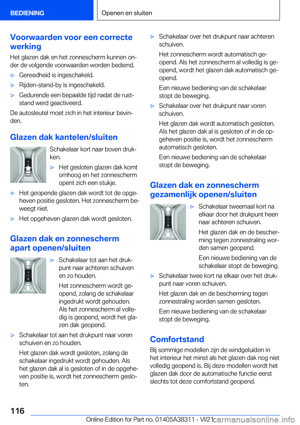 BMW 2 SERIES GRAN COUPE 2022  Instructieboekjes (in Dutch) �V�o�o�r�w�a�a�r�d�e�n��v�o�o�r��e�e�n��c�o�r�r�e�c�t�e
�w�e�r�k�i�n�g
�H�e�t��g�l�a�z�e�n��d�a�k��e�n��h�e�t��z�o�n�n�e�s�c�h�e�r�m��k�u�n�n�e�n��o�nj�d�e�r��d�e��v�o�l�g�e�n�d�e��v�o�o