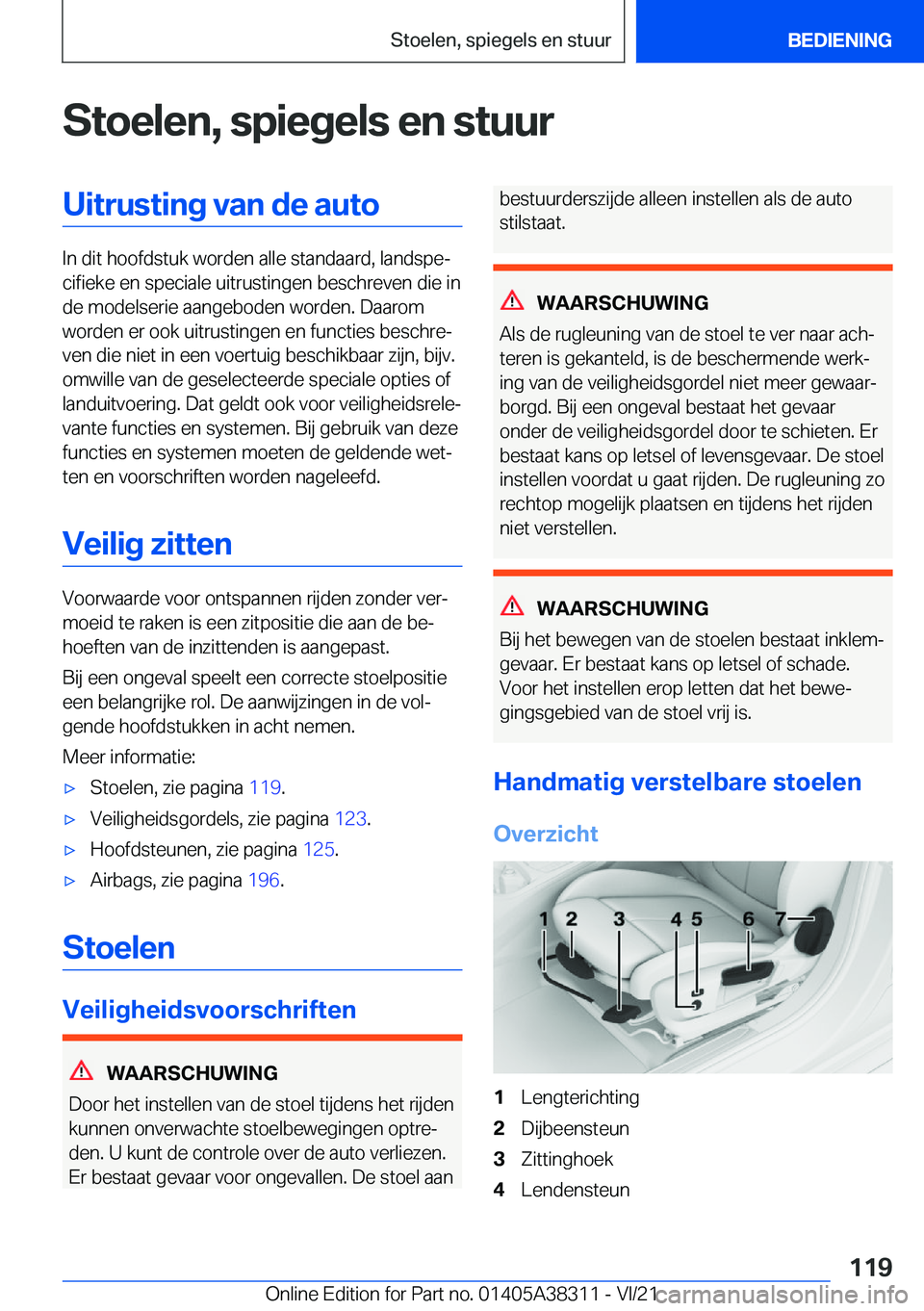 BMW 2 SERIES GRAN COUPE 2022  Instructieboekjes (in Dutch) �S�t�o�e�l�e�n�,��s�p�i�e�g�e�l�s��e�n��s�t�u�u�r�U�i�t�r�u�s�t�i�n�g��v�a�n��d�e��a�u�t�o
�I�n��d�i�t��h�o�o�f�d�s�t�u�k��w�o�r�d�e�n��a�l�l�e��s�t�a�n�d�a�a�r�d�,��l�a�n�d�s�p�ej�c�i�f�