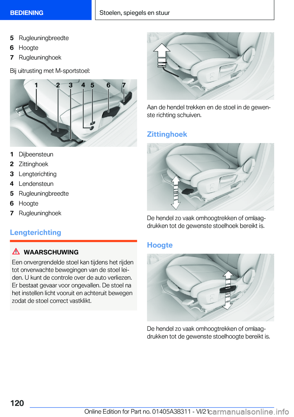 BMW 2 SERIES GRAN COUPE 2022  Instructieboekjes (in Dutch) �5�R�u�g�l�e�u�n�i�n�g�b�r�e�e�d�t�e�6�H�o�o�g�t�e�7�R�u�g�l�e�u�n�i�n�g�h�o�e�k
�B�i�j��u�i�t�r�u�s�t�i�n�g��m�e�t��M�-�s�p�o�r�t�s�t�o�e�l�:
�1�D�i�j�b�e�e�n�s�t�e�u�n�2�Z�i�t�t�i�n�g�h�o�e�k�3�L