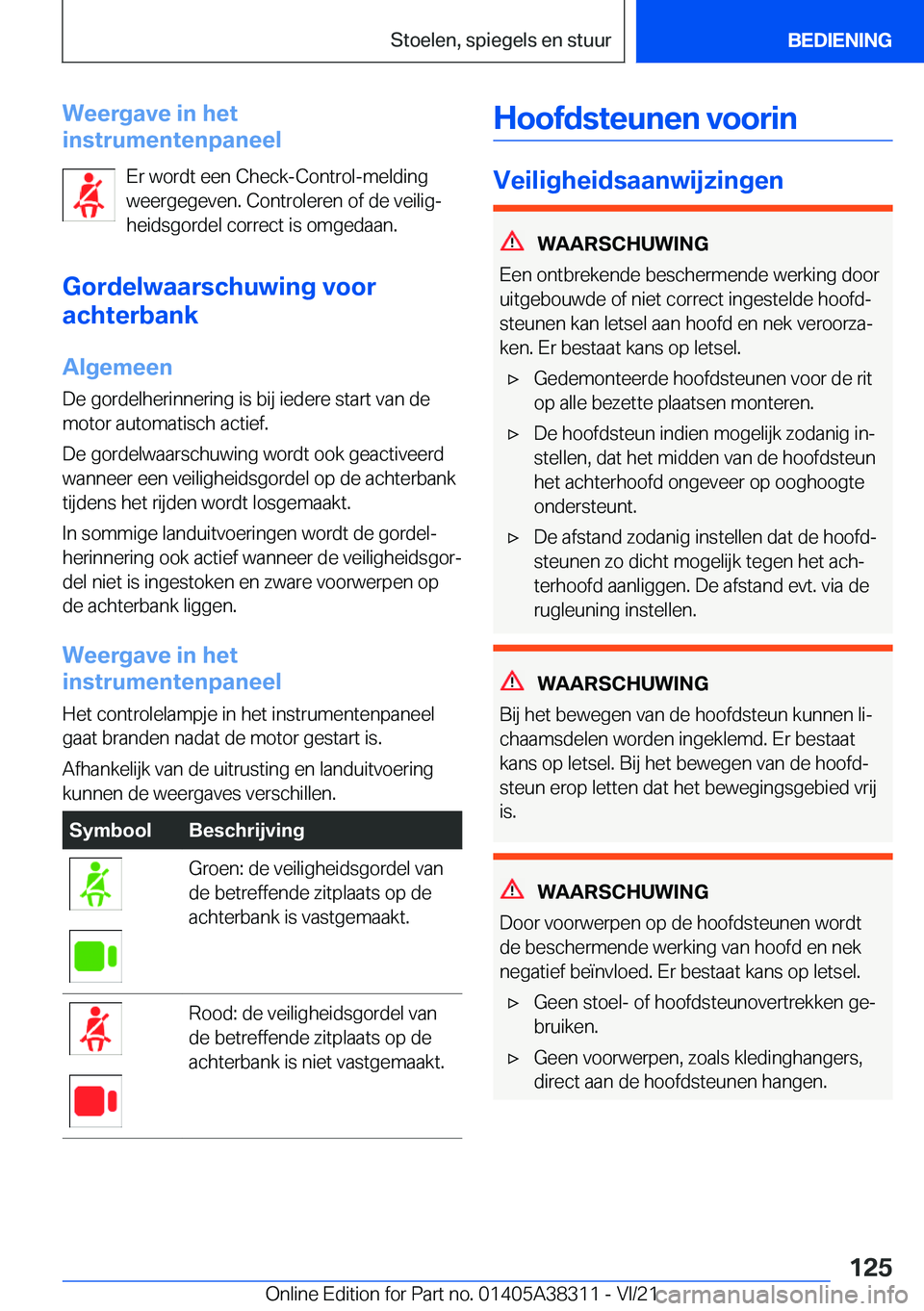 BMW 2 SERIES GRAN COUPE 2022  Instructieboekjes (in Dutch) �W�e�e�r�g�a�v�e��i�n��h�e�t
�i�n�s�t�r�u�m�e�n�t�e�n�p�a�n�e�e�l
�E�r��w�o�r�d�t��e�e�n��C�h�e�c�k�-�C�o�n�t�r�o�l�-�m�e�l�d�i�n�g�w�e�e�r�g�e�g�e�v�e�n�.��C�o�n�t�r�o�l�e�r�e�n��o�f��d�e��v