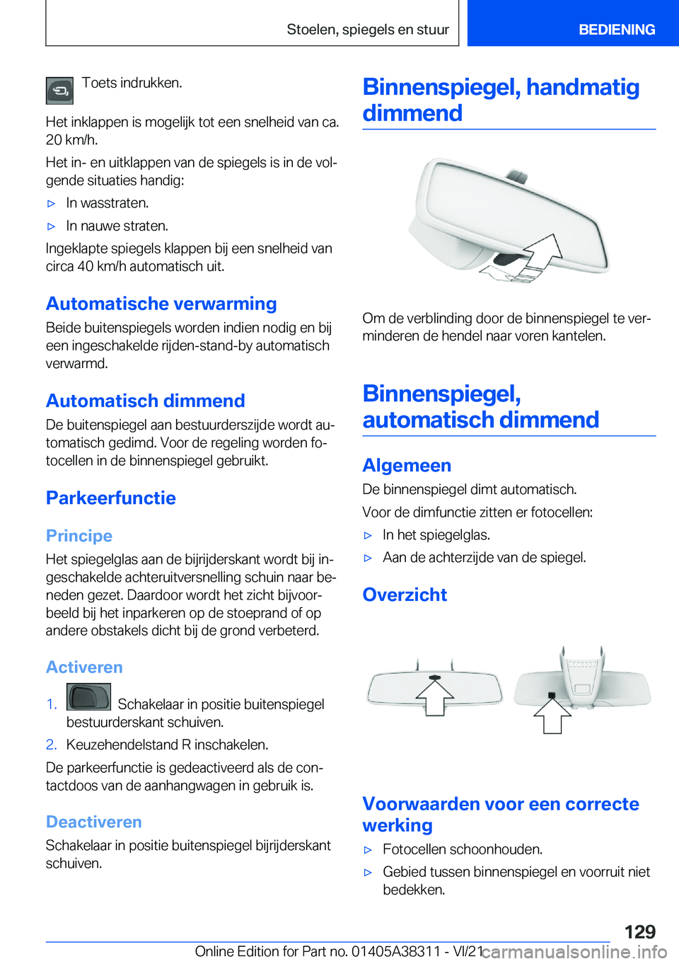 BMW 2 SERIES GRAN COUPE 2022  Instructieboekjes (in Dutch) �T�o�e�t�s��i�n�d�r�u�k�k�e�n�.
�H�e�t��i�n�k�l�a�p�p�e�n��i�s��m�o�g�e�l�i�j�k��t�o�t��e�e�n��s�n�e�l�h�e�i�d��v�a�n��c�a�.
�2�0��k�m�/�h�.
�H�e�t��i�n�-��e�n��u�i�t�k�l�a�p�p�e�n��v�a�