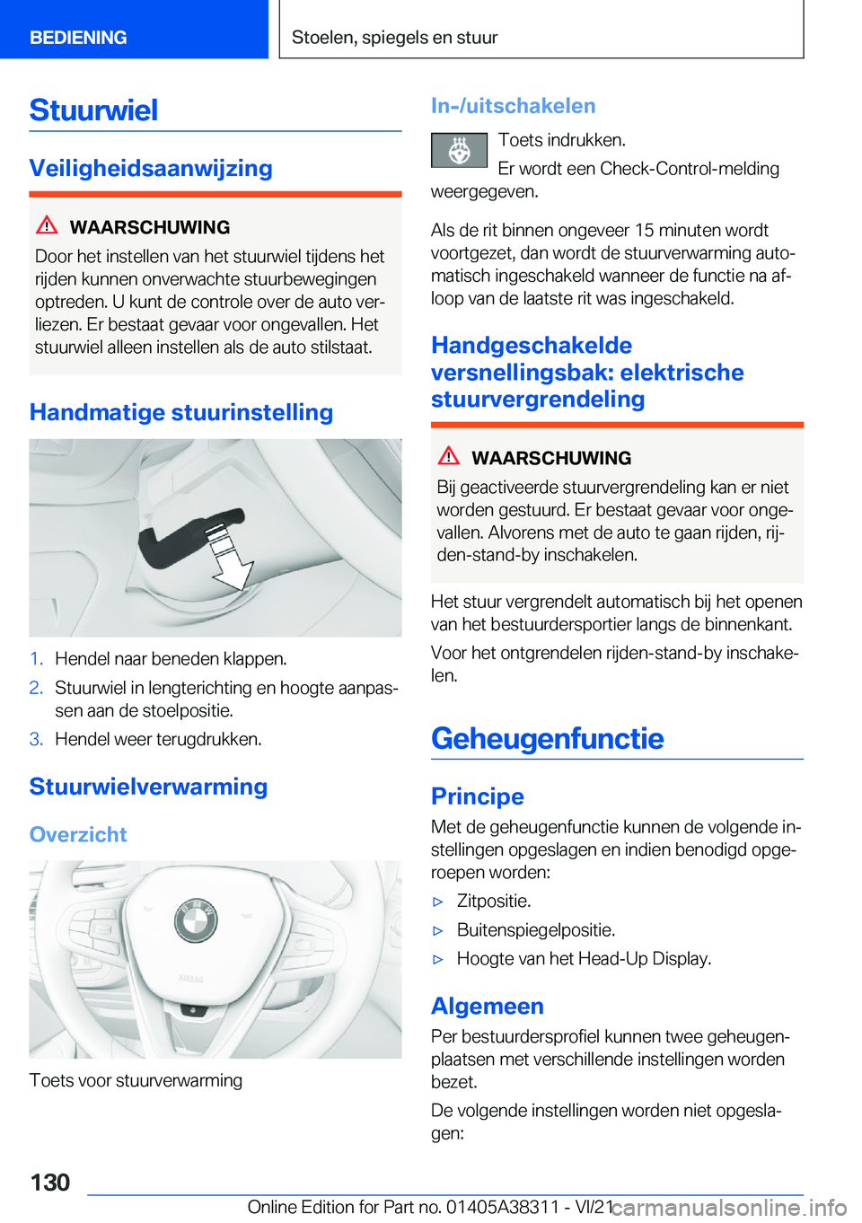 BMW 2 SERIES GRAN COUPE 2022  Instructieboekjes (in Dutch) �S�t�u�u�r�w�i�e�l
�V�e�i�l�i�g�h�e�i�d�s�a�a�n�w�i�j�z�i�n�g
�W�A�A�R�S�C�H�U�W�I�N�G
�D�o�o�r��h�e�t��i�n�s�t�e�l�l�e�n��v�a�n��h�e�t��s�t�u�u�r�w�i�e�l��t�i�j�d�e�n�s��h�e�t �r�i�j�d�e�n��k
