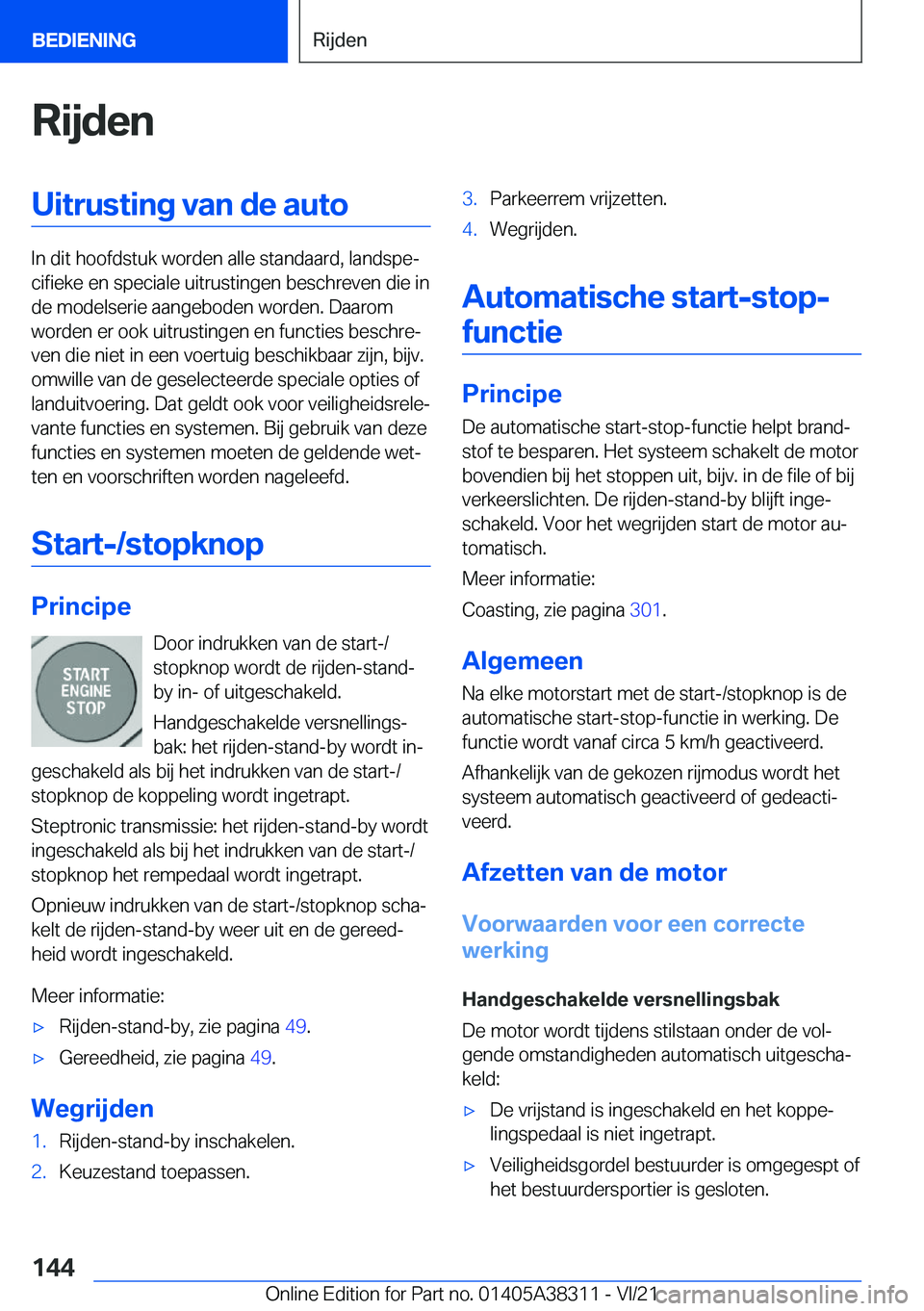 BMW 2 SERIES GRAN COUPE 2022  Instructieboekjes (in Dutch) �R�i�j�d�e�n�U�i�t�r�u�s�t�i�n�g��v�a�n��d�e��a�u�t�o
�I�n��d�i�t��h�o�o�f�d�s�t�u�k��w�o�r�d�e�n��a�l�l�e��s�t�a�n�d�a�a�r�d�,��l�a�n�d�s�p�ej�c�i�f�i�e�k�e��e�n��s�p�e�c�i�a�l�e��u�i�t�