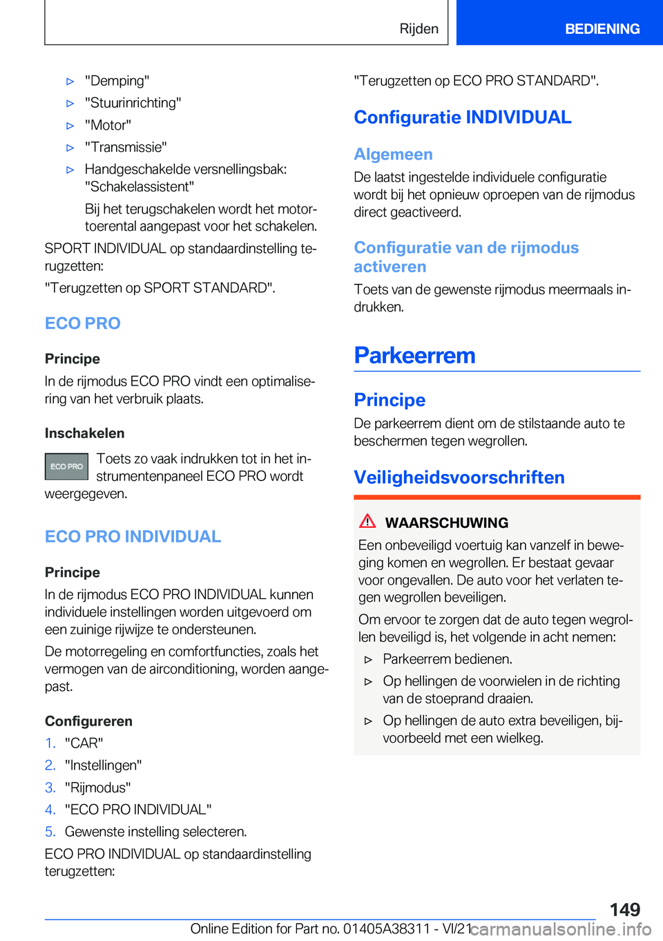 BMW 2 SERIES GRAN COUPE 2022  Instructieboekjes (in Dutch) 'x��D�e�m�p�i�n�g�'x��S�t�u�u�r�i�n�r�i�c�h�t�i�n�g�'x��M�o�t�o�r�'x��T�r�a�n�s�m�i�s�s�i�e�'x�H�a�n�d�g�e�s�c�h�a�k�e�l�d�e��v�e�r�s�n�e�l�l�i�n�g�s�b�a�k�:
��S�c�h�a�k�