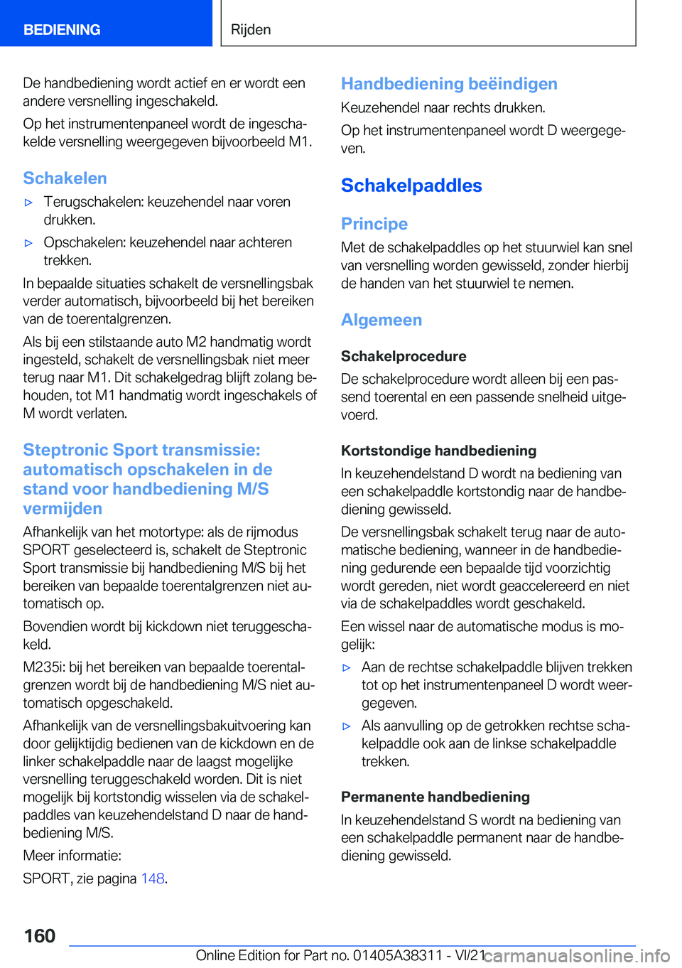 BMW 2 SERIES GRAN COUPE 2022  Instructieboekjes (in Dutch) �D�e��h�a�n�d�b�e�d�i�e�n�i�n�g��w�o�r�d�t��a�c�t�i�e�f��e�n��e�r��w�o�r�d�t��e�e�n�a�n�d�e�r�e��v�e�r�s�n�e�l�l�i�n�g��i�n�g�e�s�c�h�a�k�e�l�d�.
�O�p��h�e�t��i�n�s�t�r�u�m�e�n�t�e�n�p�a�n�