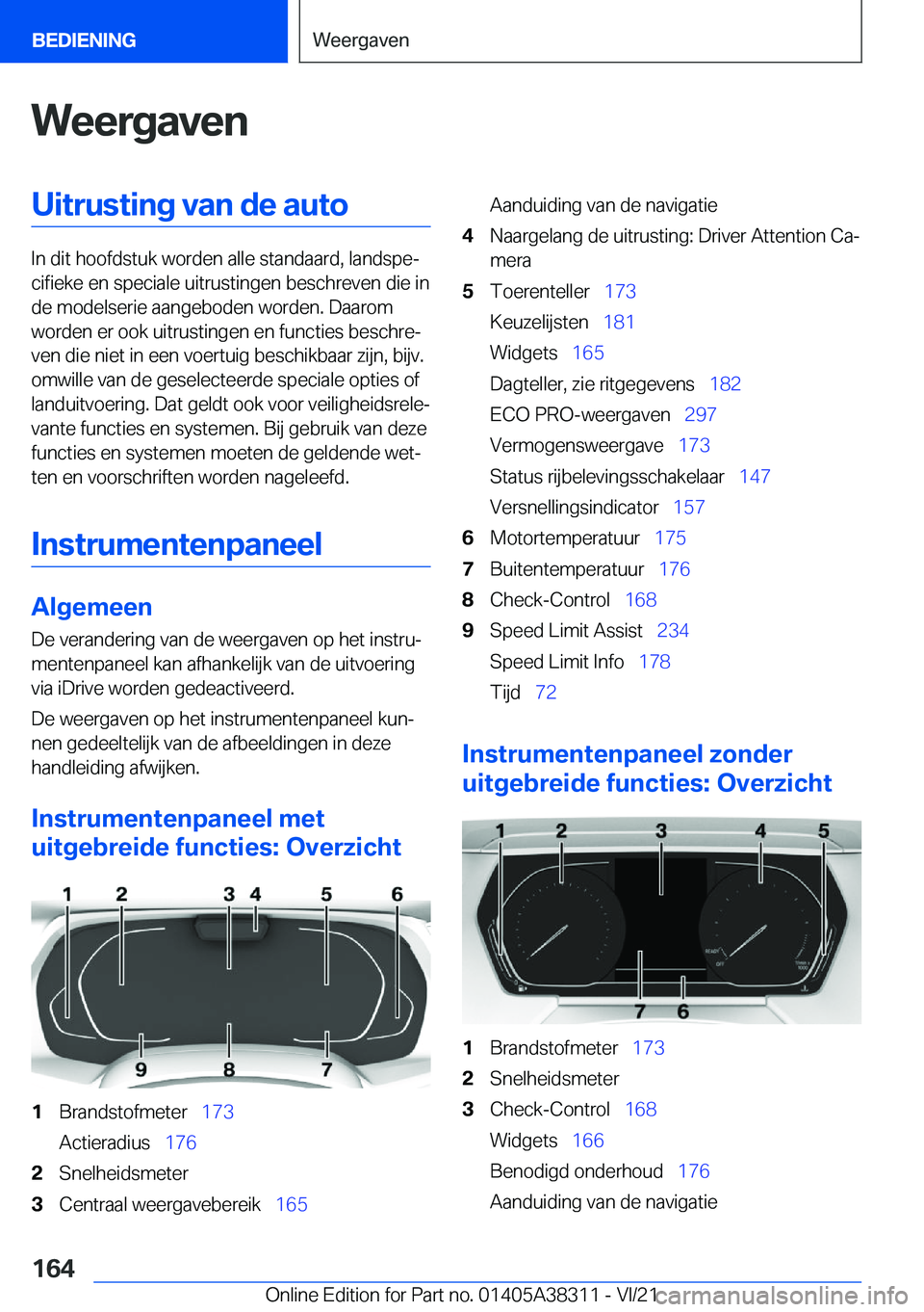 BMW 2 SERIES GRAN COUPE 2022  Instructieboekjes (in Dutch) �W�e�e�r�g�a�v�e�n�U�i�t�r�u�s�t�i�n�g��v�a�n��d�e��a�u�t�o
�I�n��d�i�t��h�o�o�f�d�s�t�u�k��w�o�r�d�e�n��a�l�l�e��s�t�a�n�d�a�a�r�d�,��l�a�n�d�s�p�ej�c�i�f�i�e�k�e��e�n��s�p�e�c�i�a�l�e��