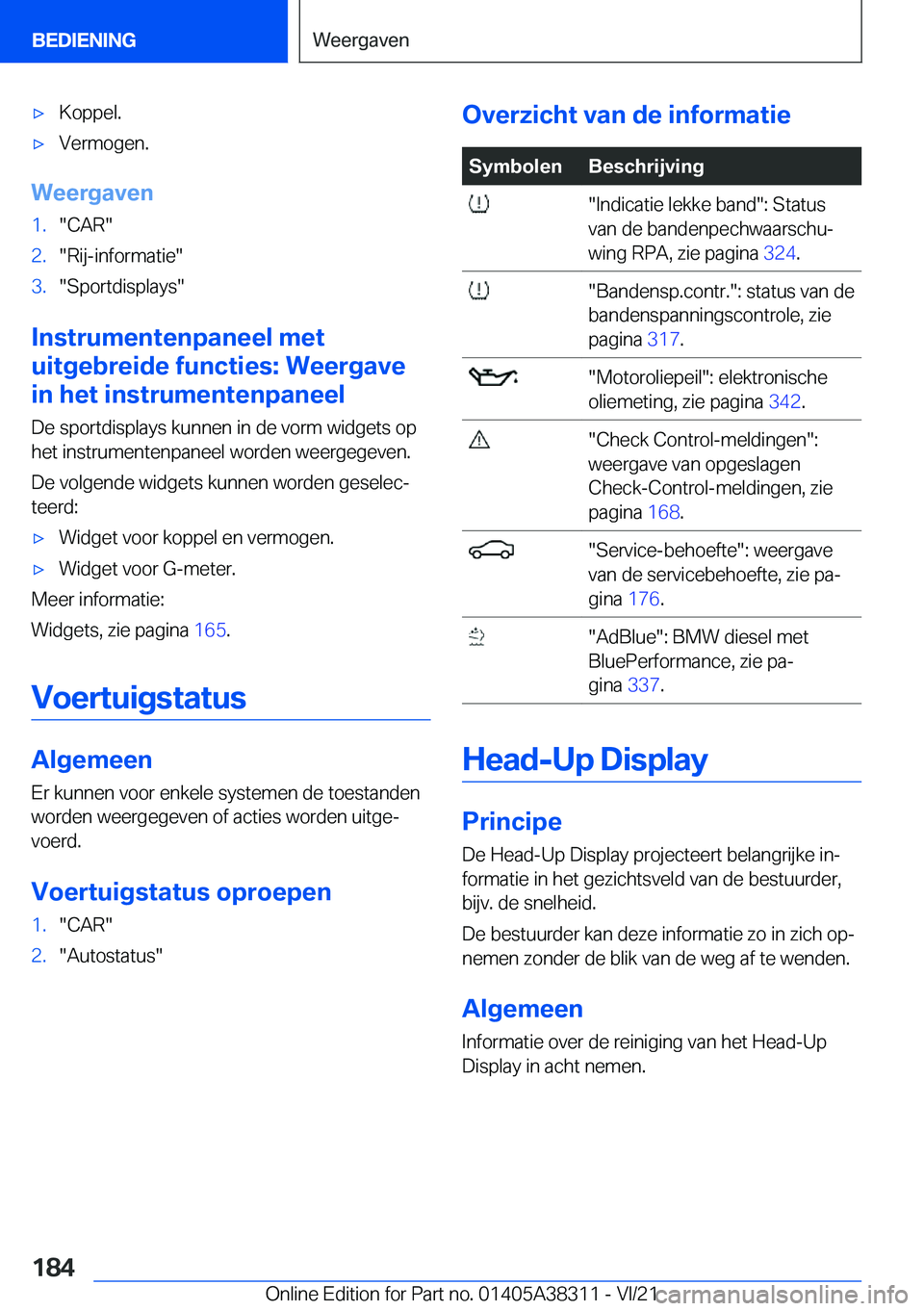 BMW 2 SERIES GRAN COUPE 2022  Instructieboekjes (in Dutch) 'x�K�o�p�p�e�l�.'x�V�e�r�m�o�g�e�n�.
�W�e�e�r�g�a�v�e�n
�1�.��C�A�R��2�.��R�i�j�-�i�n�f�o�r�m�a�t�i�e��3�.��S�p�o�r�t�d�i�s�p�l�a�y�s�
�I�n�s�t�r�u�m�e�n�t�e�n�p�a�n�e�e�l��m�e�t
�u�i�t