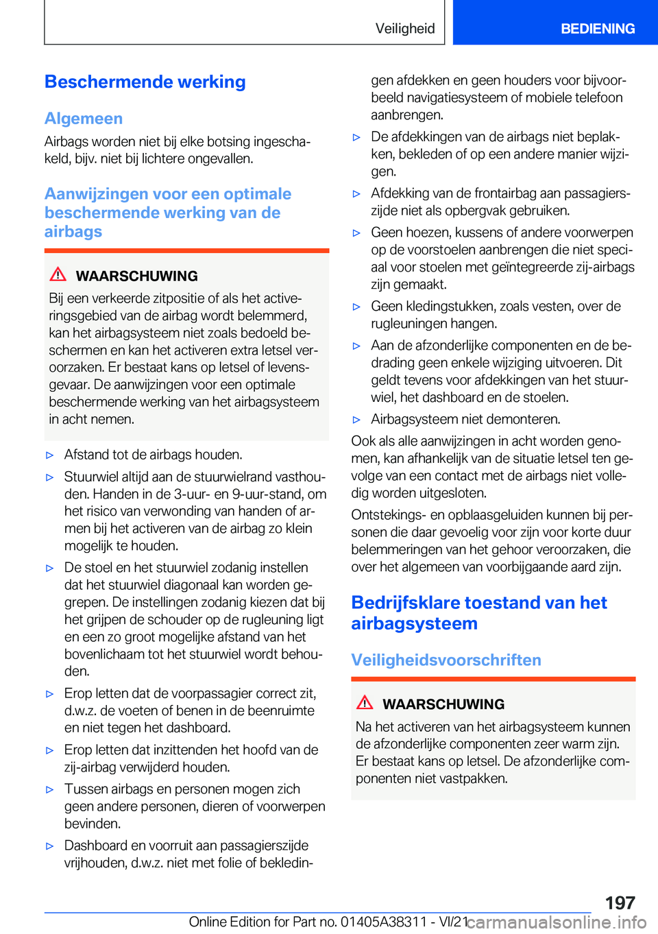 BMW 2 SERIES GRAN COUPE 2022  Instructieboekjes (in Dutch) �B�e�s�c�h�e�r�m�e�n�d�e��w�e�r�k�i�n�g
�A�l�g�e�m�e�e�n
�A�i�r�b�a�g�s��w�o�r�d�e�n��n�i�e�t��b�i�j��e�l�k�e��b�o�t�s�i�n�g��i�n�g�e�s�c�h�aj �k�e�l�d�,��b�i�j�v�.��n�i�e�t��b�i�j��l�i�c�