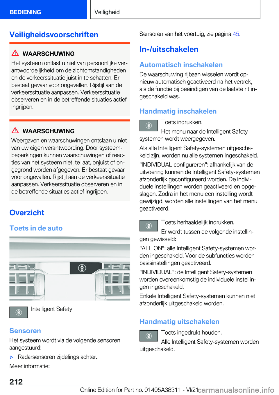 BMW 2 SERIES GRAN COUPE 2022  Instructieboekjes (in Dutch) �V�e�i�l�i�g�h�e�i�d�s�v�o�o�r�s�c�h�r�i�f�t�e�n
�W�A�A�R�S�C�H�U�W�I�N�G
�H�e�t��s�y�s�t�e�e�m��o�n�t�l�a�s�t��u��n�i�e�t��v�a�n��p�e�r�s�o�o�n�l�i�j�k�e��v�e�rj
�a�n�t�w�o�o�r�d�e�l�i�j�k�h�