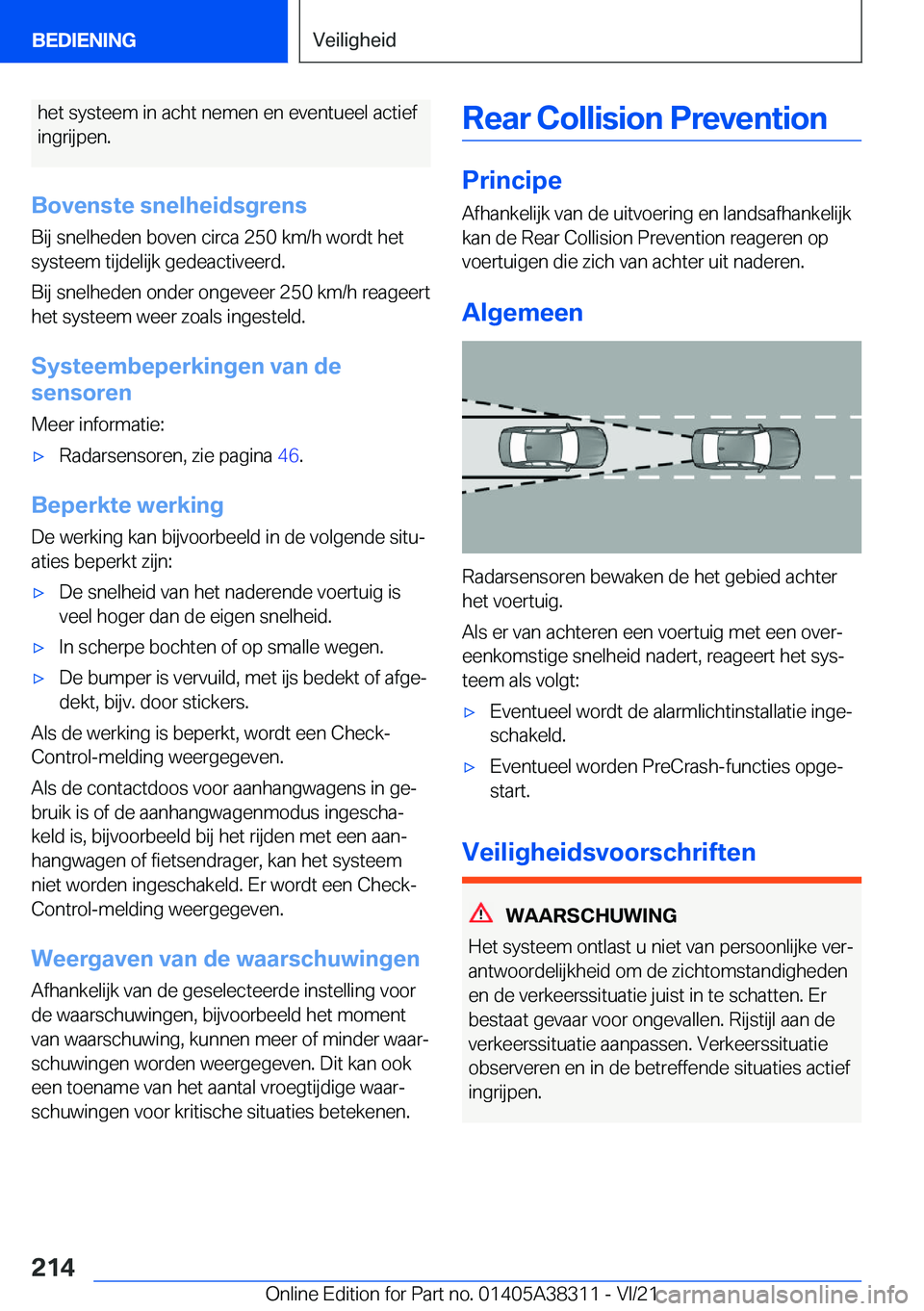 BMW 2 SERIES GRAN COUPE 2022  Instructieboekjes (in Dutch) �h�e�t��s�y�s�t�e�e�m��i�n��a�c�h�t��n�e�m�e�n��e�n��e�v�e�n�t�u�e�e�l��a�c�t�i�e�f
�i�n�g�r�i�j�p�e�n�.
�B�o�v�e�n�s�t�e��s�n�e�l�h�e�i�d�s�g�r�e�n�s
�B�i�j��s�n�e�l�h�e�d�e�n��b�o�v�e�n��
