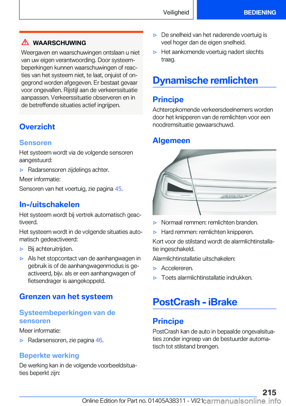 BMW 2 SERIES GRAN COUPE 2022  Instructieboekjes (in Dutch) �W�A�A�R�S�C�H�U�W�I�N�G
�W�e�e�r�g�a�v�e�n��e�n��w�a�a�r�s�c�h�u�w�i�n�g�e�n��o�n�t�s�l�a�a�n��u��n�i�e�t �v�a�n��u�w��e�i�g�e�n��v�e�r�a�n�t�w�o�o�r�d�i�n�g�.��D�o�o�r��s�y�s�t�e�e�mj�b�e