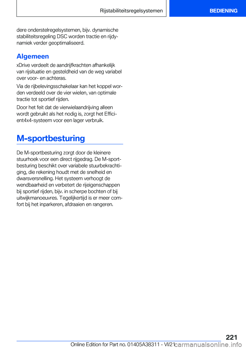 BMW 2 SERIES GRAN COUPE 2022  Instructieboekjes (in Dutch) �d�e�r�e��o�n�d�e�r�s�t�e�l�r�e�g�e�l�s�y�s�t�e�m�e�n�,��b�i�j�v�.��d�y�n�a�m�i�s�c�h�e
�s�t�a�b�i�l�i�t�e�i�t�s�r�e�g�e�l�i�n�g��D�S�C��w�o�r�d�e�n��t�r�a�c�t�i�e��e�n��r�i�j�d�yj �n�a�m�i�e