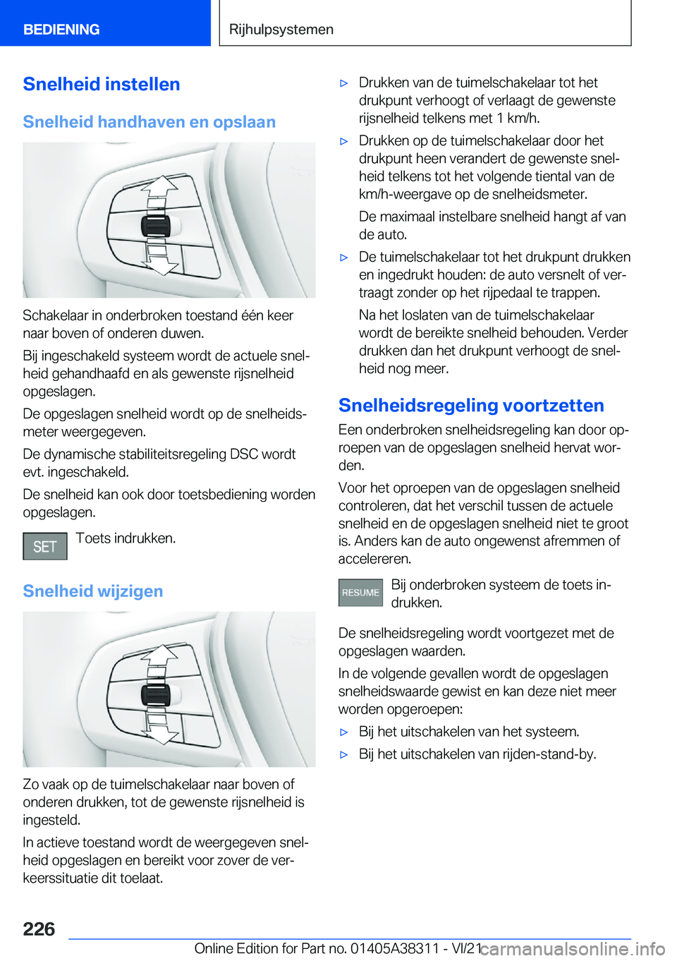 BMW 2 SERIES GRAN COUPE 2022  Instructieboekjes (in Dutch) �S�n�e�l�h�e�i�d��i�n�s�t�e�l�l�e�n
�S�n�e�l�h�e�i�d��h�a�n�d�h�a�v�e�n��e�n��o�p�s�l�a�a�n
�S�c�h�a�k�e�l�a�a�r��i�n��o�n�d�e�r�b�r�o�k�e�n��t�o�e�s�t�a�n�d��é�é�n��k�e�e�r
�n�a�a�r��b�o�