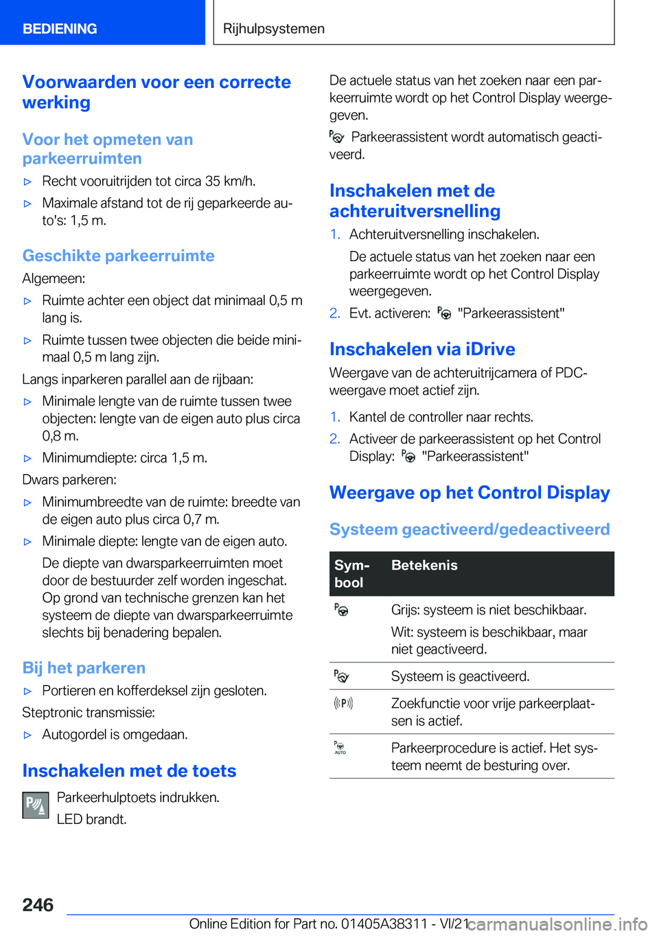 BMW 2 SERIES GRAN COUPE 2022  Instructieboekjes (in Dutch) �V�o�o�r�w�a�a�r�d�e�n��v�o�o�r��e�e�n��c�o�r�r�e�c�t�e
�w�e�r�k�i�n�g
�V�o�o�r��h�e�t��o�p�m�e�t�e�n��v�a�n
�p�a�r�k�e�e�r�r�u�i�m�t�e�n'x�R�e�c�h�t��v�o�o�r�u�i�t�r�i�j�d�e�n��t�o�t��c�
