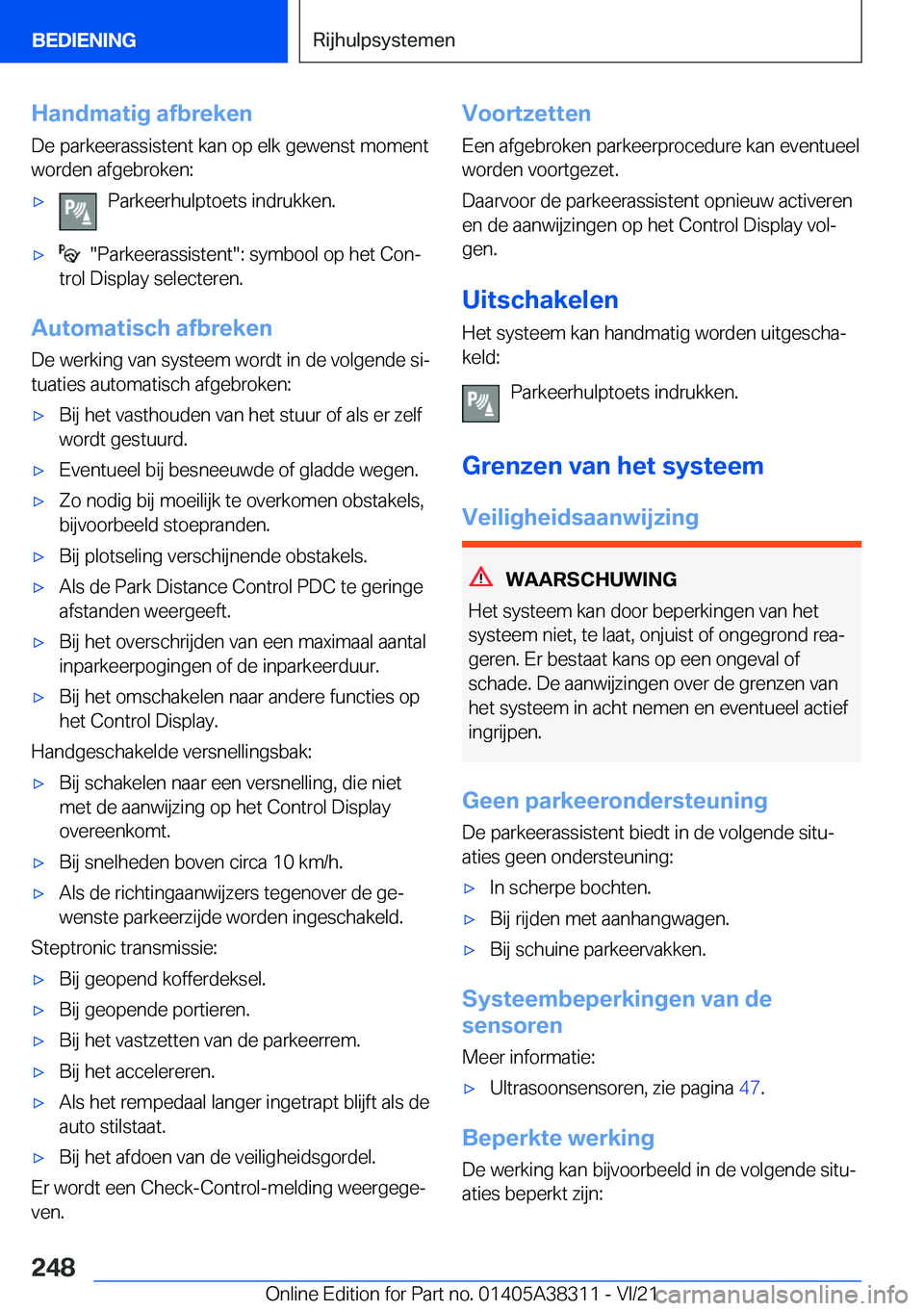 BMW 2 SERIES GRAN COUPE 2022  Instructieboekjes (in Dutch) �H�a�n�d�m�a�t�i�g��a�f�b�r�e�k�e�n
�D�e��p�a�r�k�e�e�r�a�s�s�i�s�t�e�n�t��k�a�n��o�p��e�l�k��g�e�w�e�n�s�t��m�o�m�e�n�t
�w�o�r�d�e�n��a�f�g�e�b�r�o�k�e�n�:'x�P�a�r�k�e�e�r�h�u�l�p�t�o�e�t