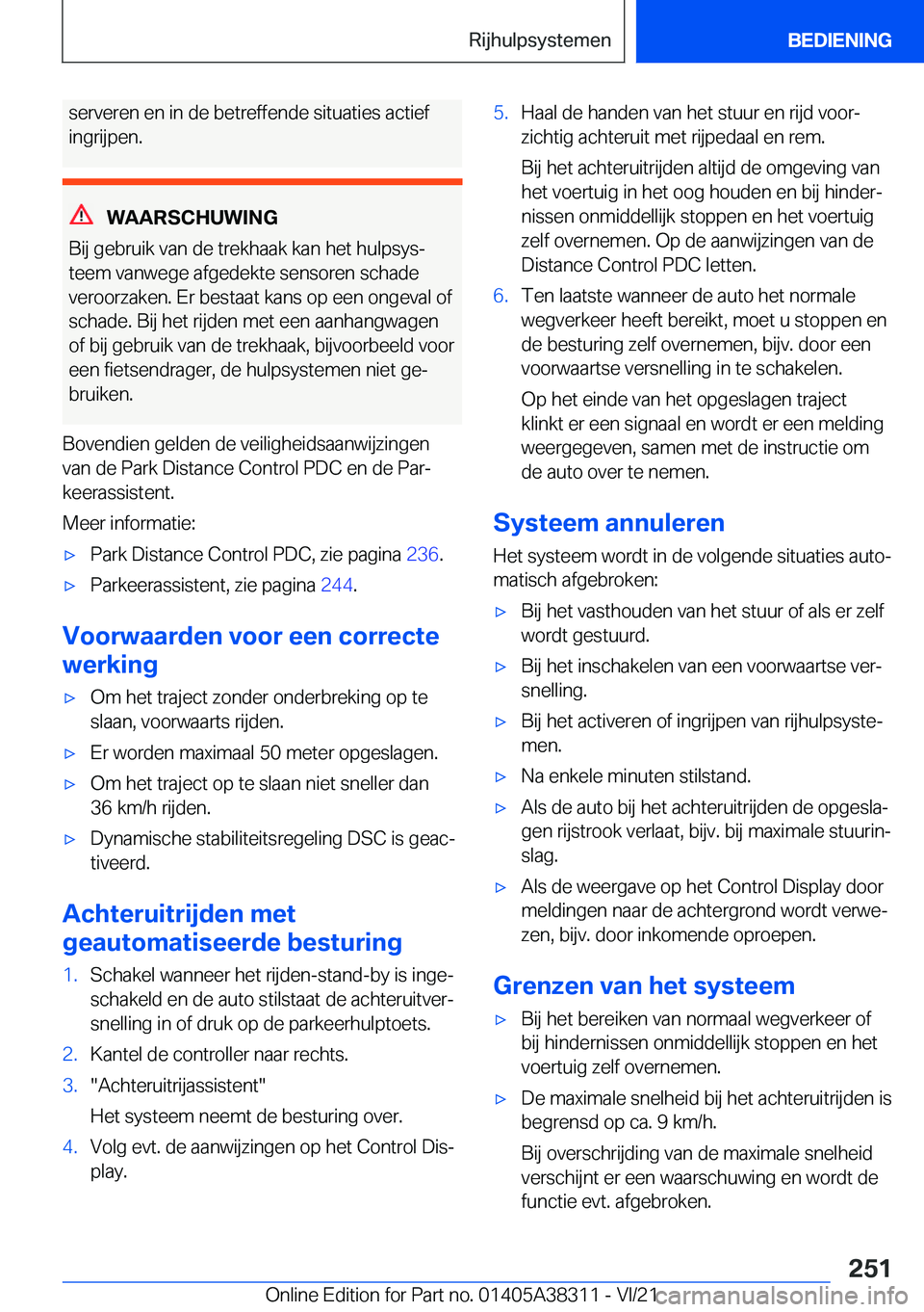 BMW 2 SERIES GRAN COUPE 2022  Instructieboekjes (in Dutch) �s�e�r�v�e�r�e�n��e�n��i�n��d�e��b�e�t�r�e�f�f�e�n�d�e��s�i�t�u�a�t�i�e�s��a�c�t�i�e�f�i�n�g�r�i�j�p�e�n�.
�W�A�A�R�S�C�H�U�W�I�N�G
�B�i�j��g�e�b�r�u�i�k��v�a�n��d�e��t�r�e�k�h�a�a�k��k�a�n