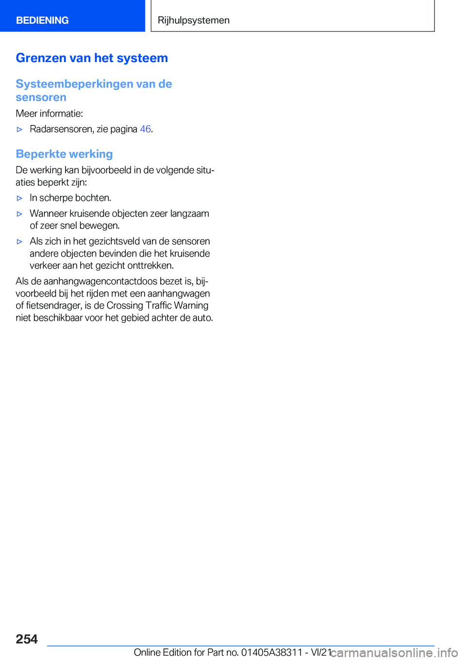 BMW 2 SERIES GRAN COUPE 2022  Instructieboekjes (in Dutch) �G�r�e�n�z�e�n��v�a�n��h�e�t��s�y�s�t�e�e�m
�S�y�s�t�e�e�m�b�e�p�e�r�k�i�n�g�e�n��v�a�n��d�e
�s�e�n�s�o�r�e�n
�M�e�e�r��i�n�f�o�r�m�a�t�i�e�:'x�R�a�d�a�r�s�e�n�s�o�r�e�n�,��z�i�e��p�a�g�i�