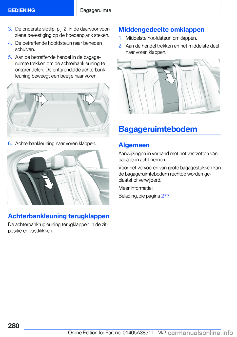 BMW 2 SERIES GRAN COUPE 2022  Instructieboekjes (in Dutch) �3�.�D�e��o�n�d�e�r�s�t�e��s�l�o�t�l�i�p�,��p�i�j�l��2�,��i�n��d�e��d�a�a�r�v�o�o�r��v�o�o�rj�z�i�e�n�e��b�e�v�e�s�t�i�g�i�n�g��o�p��d�e��h�o�e�d�e�n�p�l�a�n�k��s�t�e�k�e�n�.�4�.�D�e��b