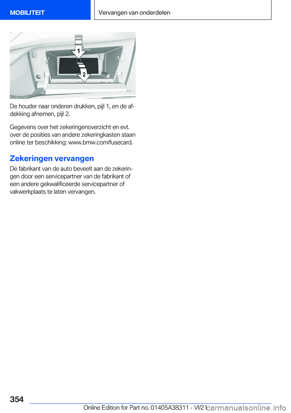 BMW 2 SERIES GRAN COUPE 2022  Instructieboekjes (in Dutch) �D�e��h�o�u�d�e�r��n�a�a�r��o�n�d�e�r�e�n��d�r�u�k�k�e�n�,��p�i�j�l��1�,��e�n��d�e��a�fj
�d�e�k�k�i�n�g��a�f�n�e�m�e�n�,��p�i�j�l��2�.
�G�e�g�e�v�e�n�s��o�v�e�r��h�e�t��z�e�k�e�r�i�n�g