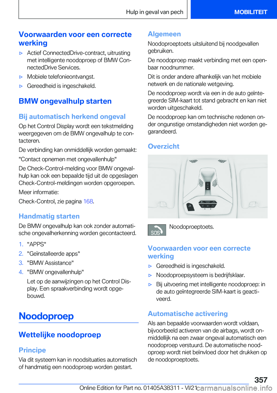 BMW 2 SERIES GRAN COUPE 2022  Instructieboekjes (in Dutch) �V�o�o�r�w�a�a�r�d�e�n��v�o�o�r��e�e�n��c�o�r�r�e�c�t�e
�w�e�r�k�i�n�g'x�A�c�t�i�e�f��C�o�n�n�e�c�t�e�d�D�r�i�v�e�-�c�o�n�t�r�a�c�t�,��u�i�t�r�u�s�t�i�n�g
�m�e�t��i�n�t�e�l�l�i�g�e�n�t�e��n