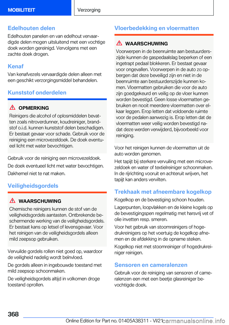 BMW 2 SERIES GRAN COUPE 2022  Instructieboekjes (in Dutch) �E�d�e�l�h�o�u�t�e�n��d�e�l�e�n
�E�d�e�l�h�o�u�t�e�n��p�a�n�e�l�e�n��e�n��v�a�n��e�d�e�l�h�o�u�t��v�e�r�v�a�a�rj
�d�i�g�d�e��d�e�l�e�n��m�o�g�e�n��u�i�t�s�l�u�i�t�e�n�d��m�e�t��e�e�n��v�o