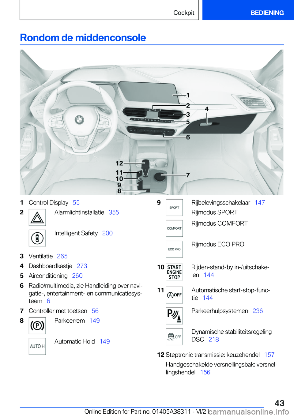 BMW 2 SERIES GRAN COUPE 2022  Instructieboekjes (in Dutch) �R�o�n�d�o�m��d�e��m�i�d�d�e�n�c�o�n�s�o�l�e�1�C�o�n�t�r�o�l��D�i�s�p�l�a�y\_�5�5�2�A�l�a�r�m�l�i�c�h�t�i�n�s�t�a�l�l�a�t�i�e\_ �3�5�5�I�n�t�e�l�l�i�g�e�n�t��S�a�f�e�t�y\_�2�0�0�3�V�e�n�t�i�