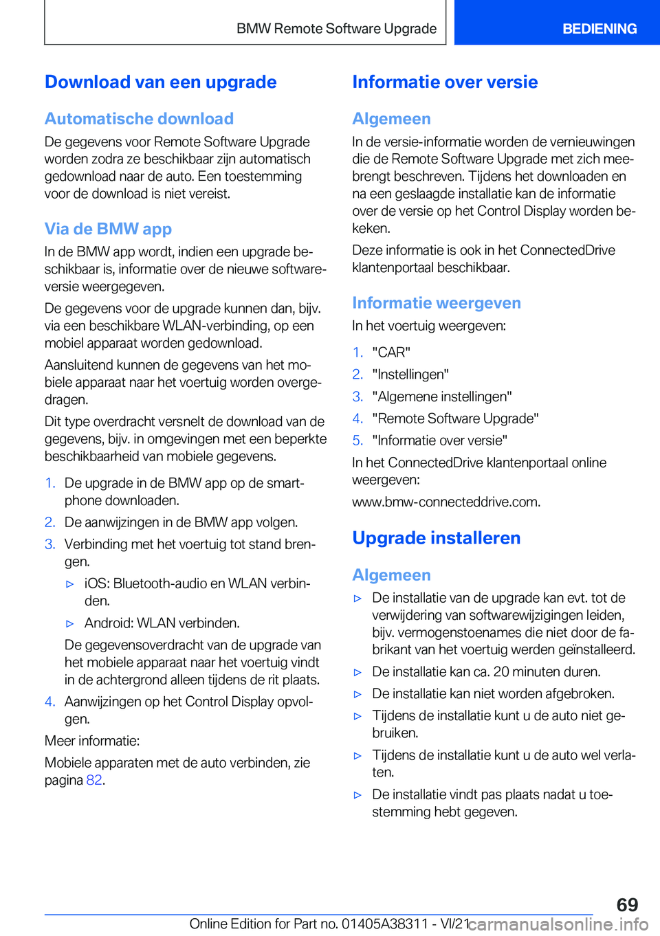 BMW 2 SERIES GRAN COUPE 2022  Instructieboekjes (in Dutch) �D�o�w�n�l�o�a�d��v�a�n��e�e�n��u�p�g�r�a�d�e
�A�u�t�o�m�a�t�i�s�c�h�e��d�o�w�n�l�o�a�d �D�e��g�e�g�e�v�e�n�s��v�o�o�r��R�e�m�o�t�e��S�o�f�t�w�a�r�e��U�p�g�r�a�d�e
�w�o�r�d�e�n��z�o�d�r�a��
