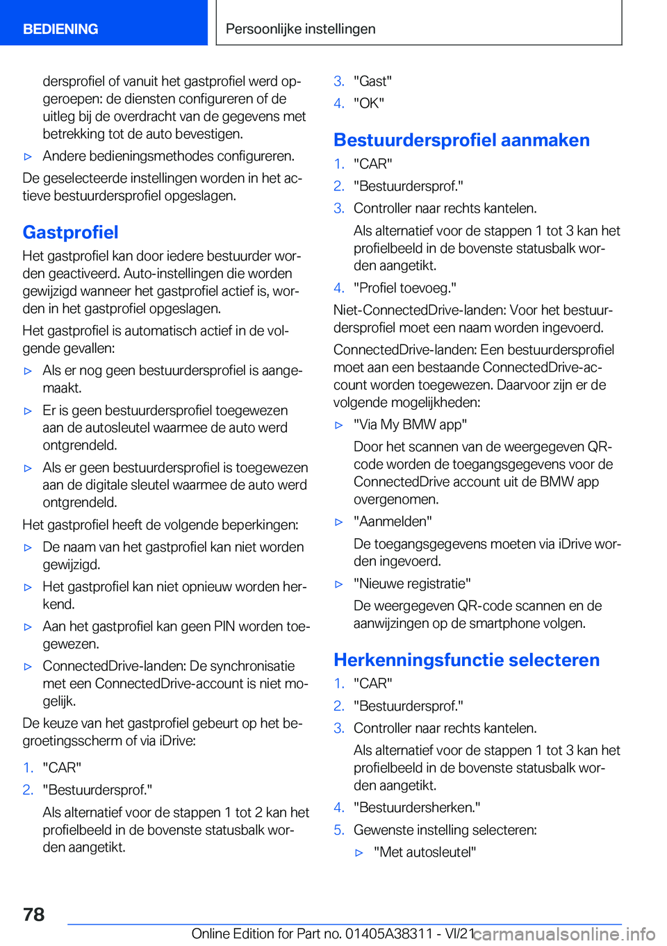 BMW 2 SERIES GRAN COUPE 2022  Instructieboekjes (in Dutch) �d�e�r�s�p�r�o�f�i�e�l��o�f��v�a�n�u�i�t��h�e�t��g�a�s�t�p�r�o�f�i�e�l��w�e�r�d��o�pj�g�e�r�o�e�p�e�n�:��d�e��d�i�e�n�s�t�e�n��c�o�n�f�i�g�u�r�e�r�e�n��o�f��d�e
�u�i�t�l�e�g��b�i�j��d�e�