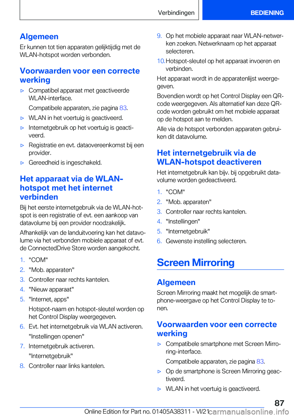 BMW 2 SERIES GRAN COUPE 2022  Instructieboekjes (in Dutch) �A�l�g�e�m�e�e�n
�E�r��k�u�n�n�e�n��t�o�t��t�i�e�n��a�p�p�a�r�a�t�e�n��g�e�l�i�j�k�t�i�j�d�i�g��m�e�t��d�e
�W�L�A�N�-�h�o�t�s�p�o�t��w�o�r�d�e�n��v�e�r�b�o�n�d�e�n�.
�V�o�o�r�w�a�a�r�d�e�n��