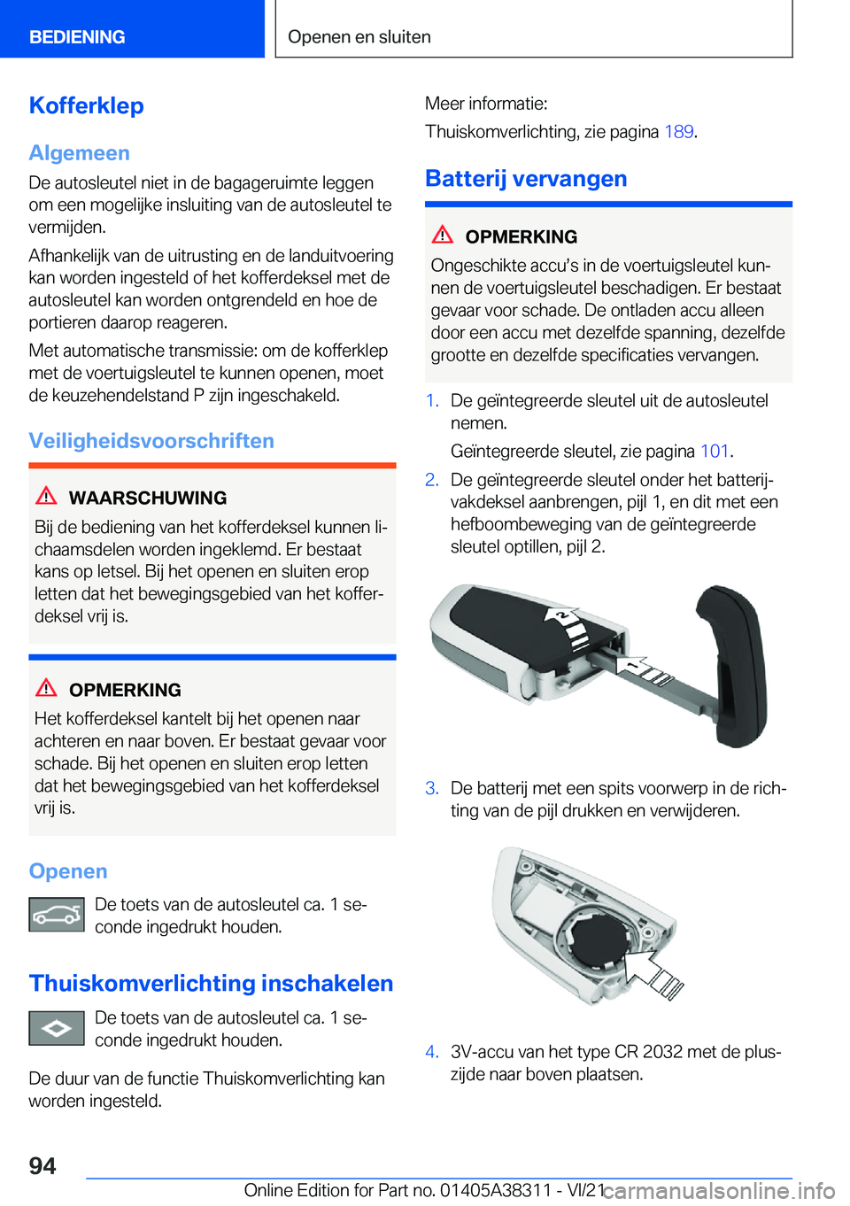 BMW 2 SERIES GRAN COUPE 2022  Instructieboekjes (in Dutch) �K�o�f�f�e�r�k�l�e�p�A�l�g�e�m�e�e�n
�D�e��a�u�t�o�s�l�e�u�t�e�l��n�i�e�t��i�n��d�e��b�a�g�a�g�e�r�u�i�m�t�e��l�e�g�g�e�n
�o�m��e�e�n��m�o�g�e�l�i�j�k�e��i�n�s�l�u�i�t�i�n�g��v�a�n��d�e��a