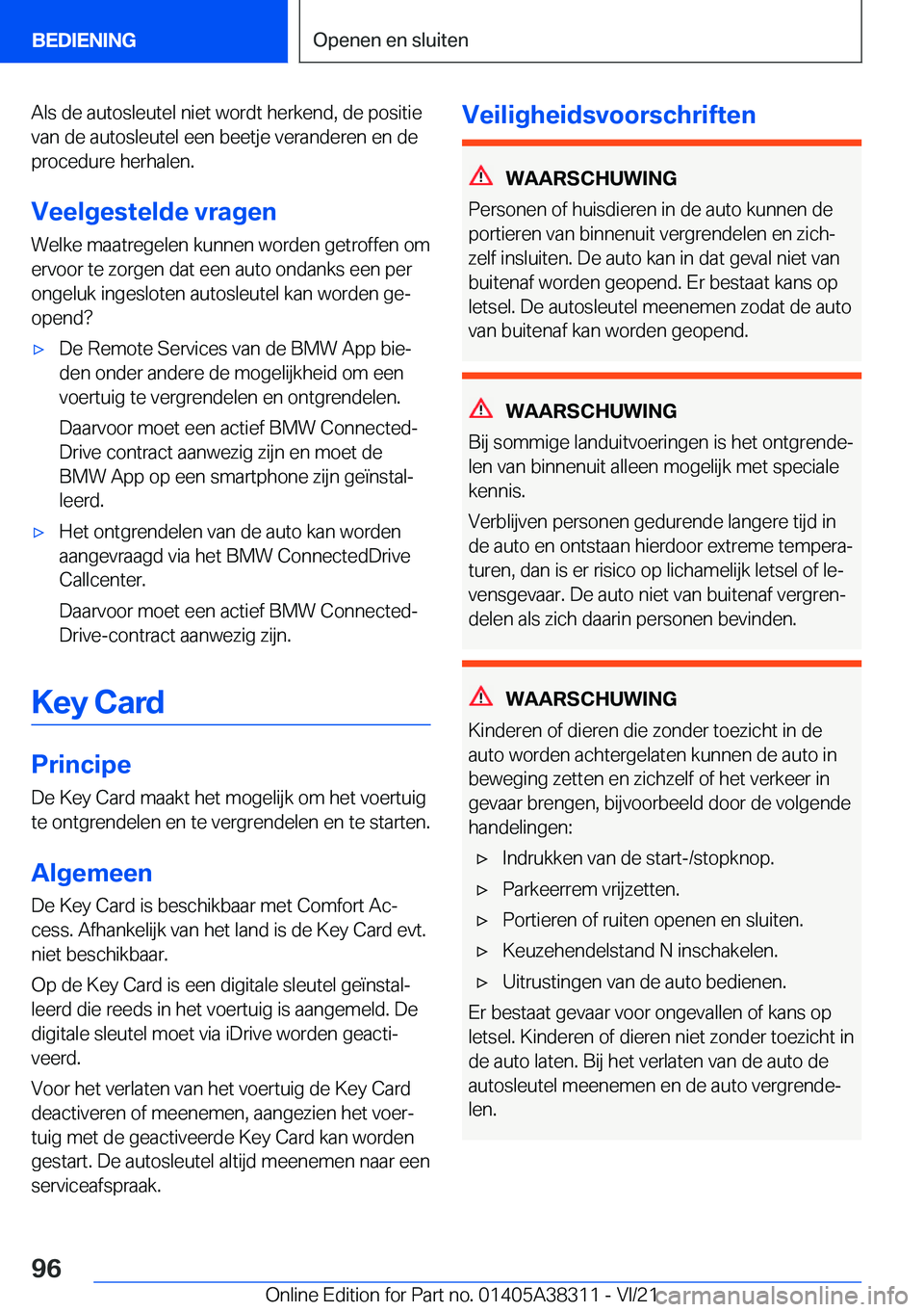 BMW 2 SERIES GRAN COUPE 2022  Instructieboekjes (in Dutch) �A�l�s��d�e��a�u�t�o�s�l�e�u�t�e�l��n�i�e�t��w�o�r�d�t��h�e�r�k�e�n�d�,��d�e��p�o�s�i�t�i�e
�v�a�n��d�e��a�u�t�o�s�l�e�u�t�e�l��e�e�n��b�e�e�t�j�e��v�e�r�a�n�d�e�r�e�n��e�n��d�e �p�r�o�c