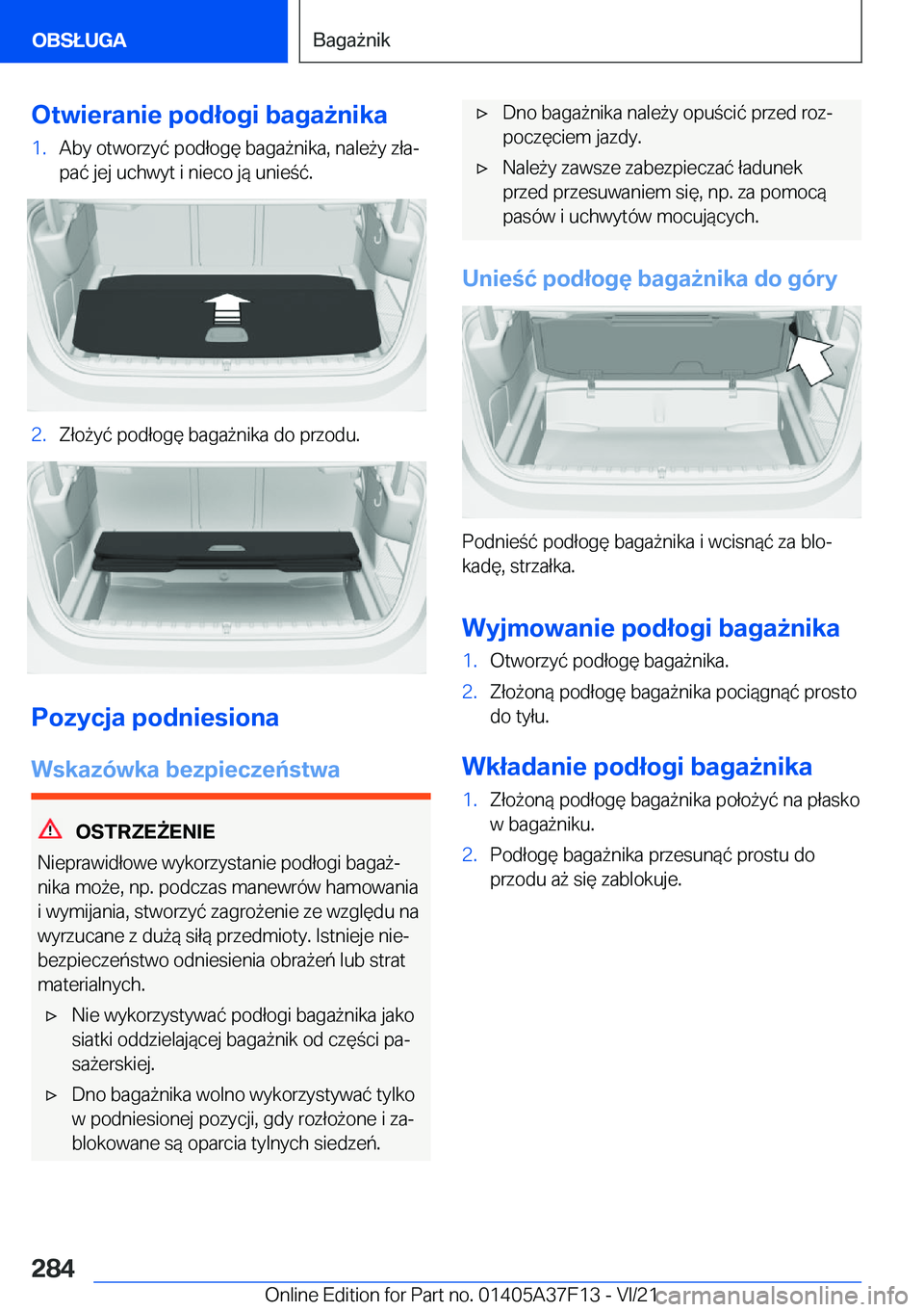 BMW 2 SERIES GRAN COUPE 2022  Instrukcja obsługi (in Polish) �O�t�w�i�e�r�a�n�i�e��p�o�d�ł�o�g�i��b�a�g�a9�n�i�k�a�1�.�A�b�y��o�t�w�o�r�z�y�