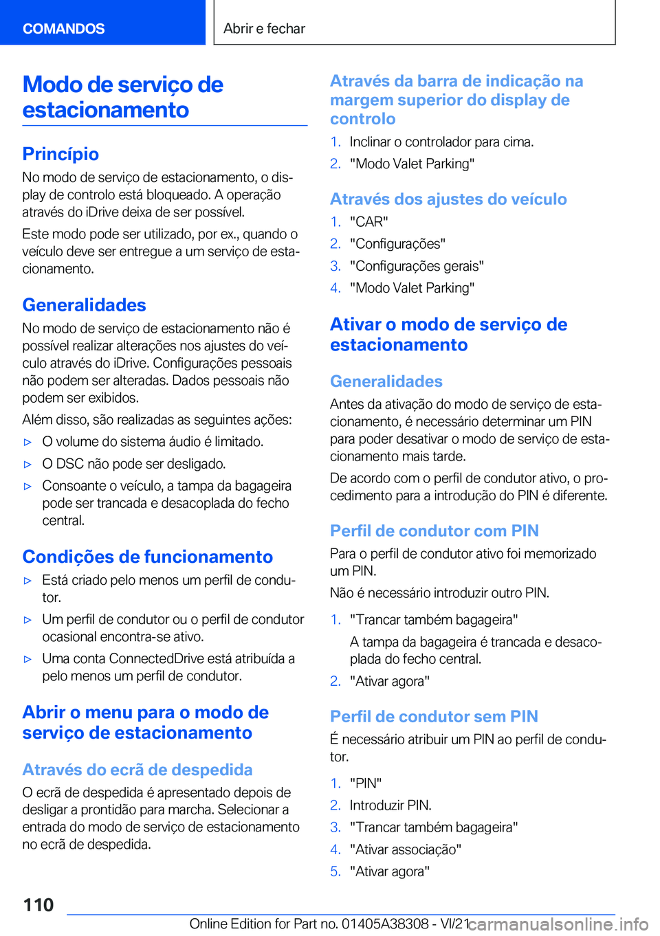 BMW 2 SERIES GRAN COUPE 2022  Manual do condutor (in Portuguese) �M�o�d�o��d�e��s�e�r�v�i�
