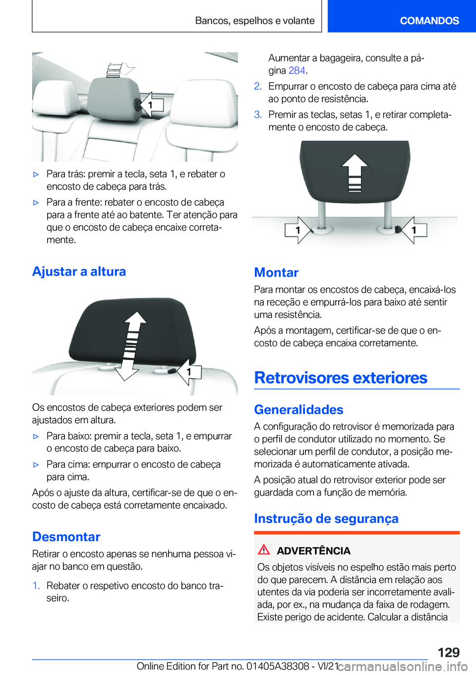 BMW 2 SERIES GRAN COUPE 2022  Manual do condutor (in Portuguese) x�P�a�r�a��t�r�á�s�:��p�r�e�m�i�r��a��t�e�c�l�a�,��s�e�t�a��1�,��e��r�e�b�a�t�e�r��o
�e�n�c�o�s�t�o��d�e��c�a�b�e�