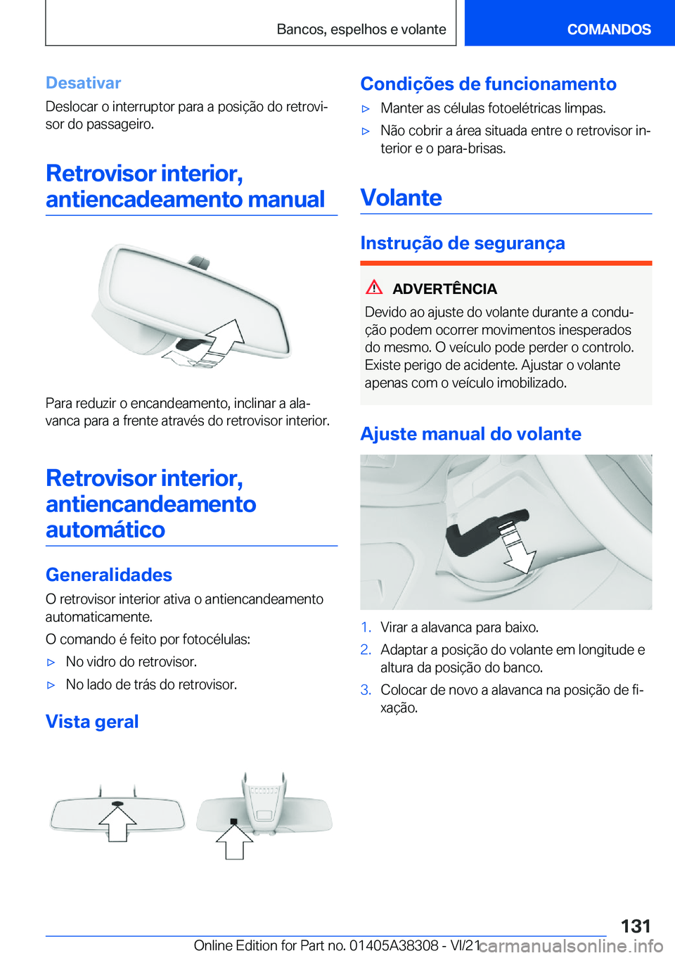BMW 2 SERIES GRAN COUPE 2022  Manual do condutor (in Portuguese) �D�e�s�a�t�i�v�a�r
�D�e�s�l�o�c�a�r��o��i�n�t�e�r�r�u�p�t�o�r��p�a�r�a��a��p�o�s�i�
