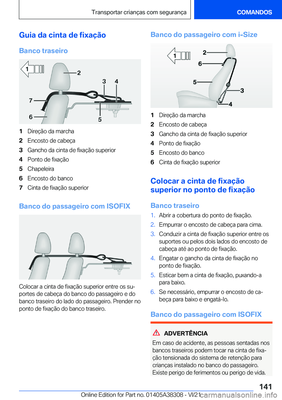 BMW 2 SERIES GRAN COUPE 2022  Manual do condutor (in Portuguese) �G�u�i�a��d�a��c�i�n�t�a��d�e��f�i�x�a�