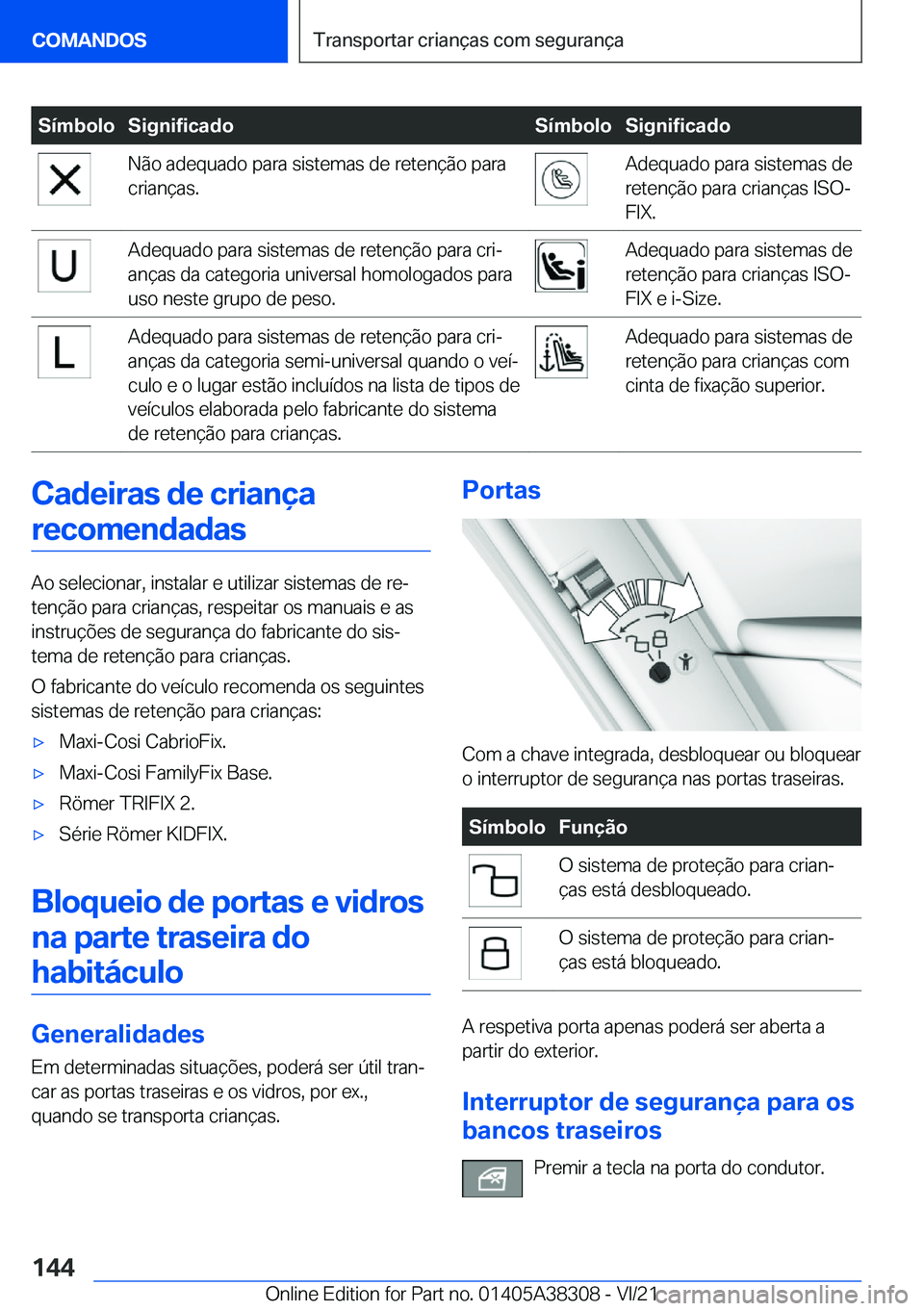 BMW 2 SERIES GRAN COUPE 2022  Manual do condutor (in Portuguese) �S�