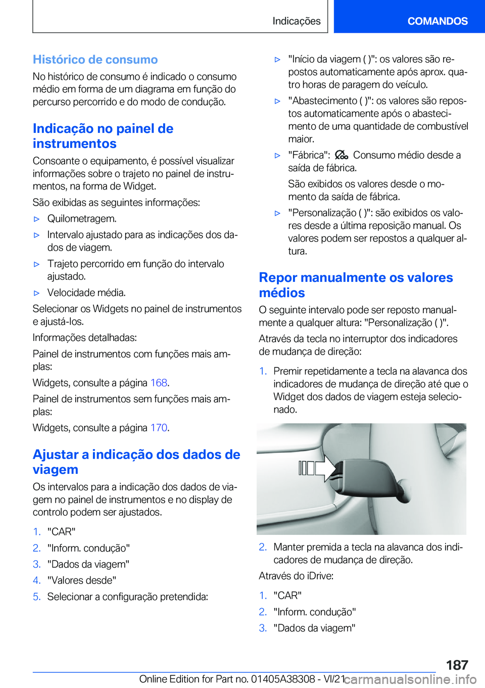 BMW 2 SERIES GRAN COUPE 2022  Manual do condutor (in Portuguese) �H�i�s�t�