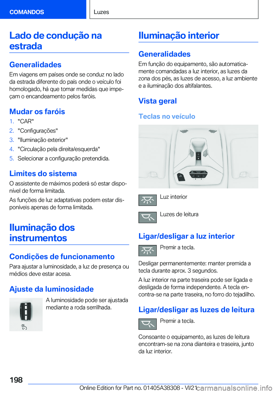 BMW 2 SERIES GRAN COUPE 2022  Manual do condutor (in Portuguese) �L�a�d�o��d�e��c�o�n�d�u�