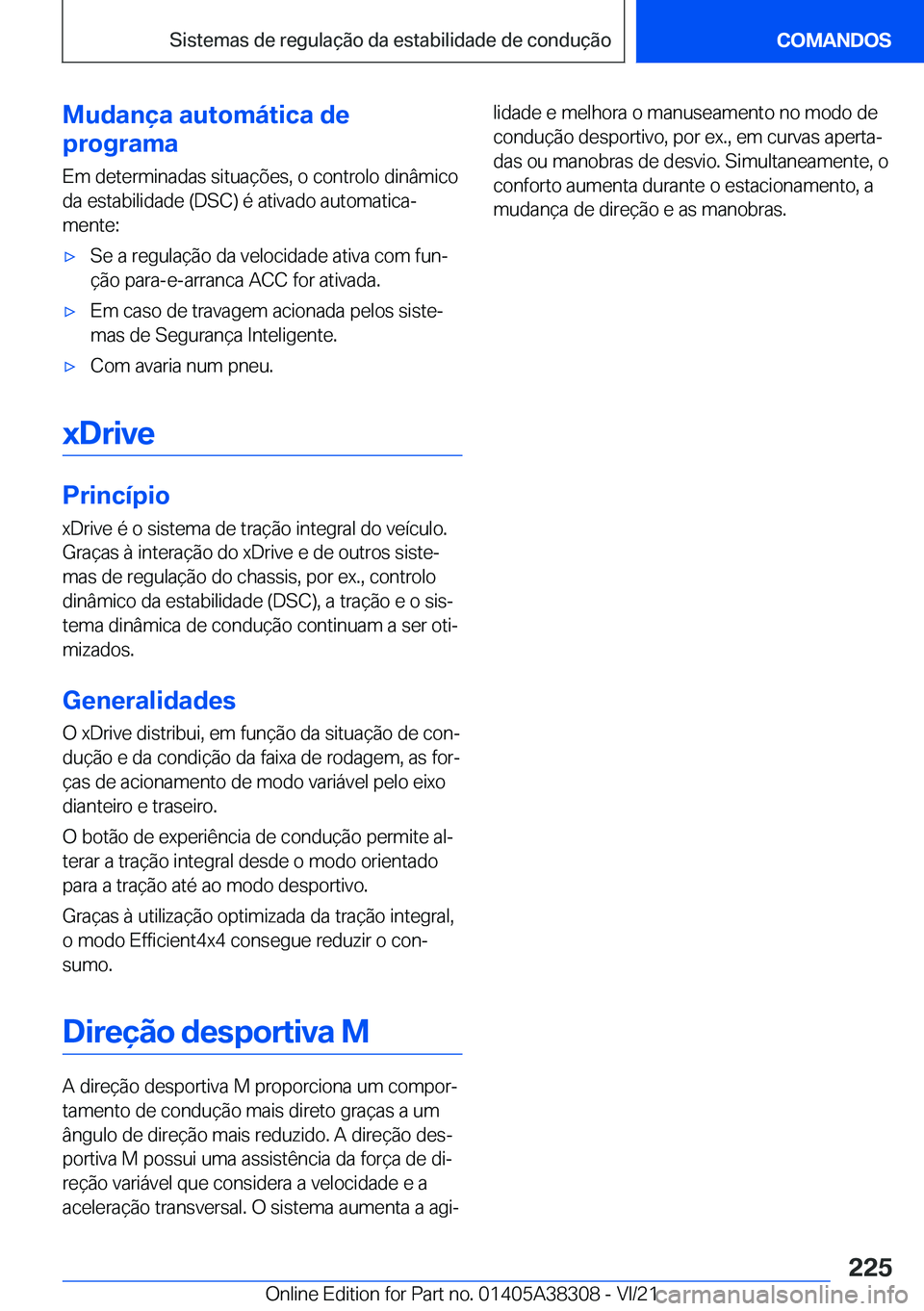 BMW 2 SERIES GRAN COUPE 2022  Manual do condutor (in Portuguese) �M�u�d�a�n�