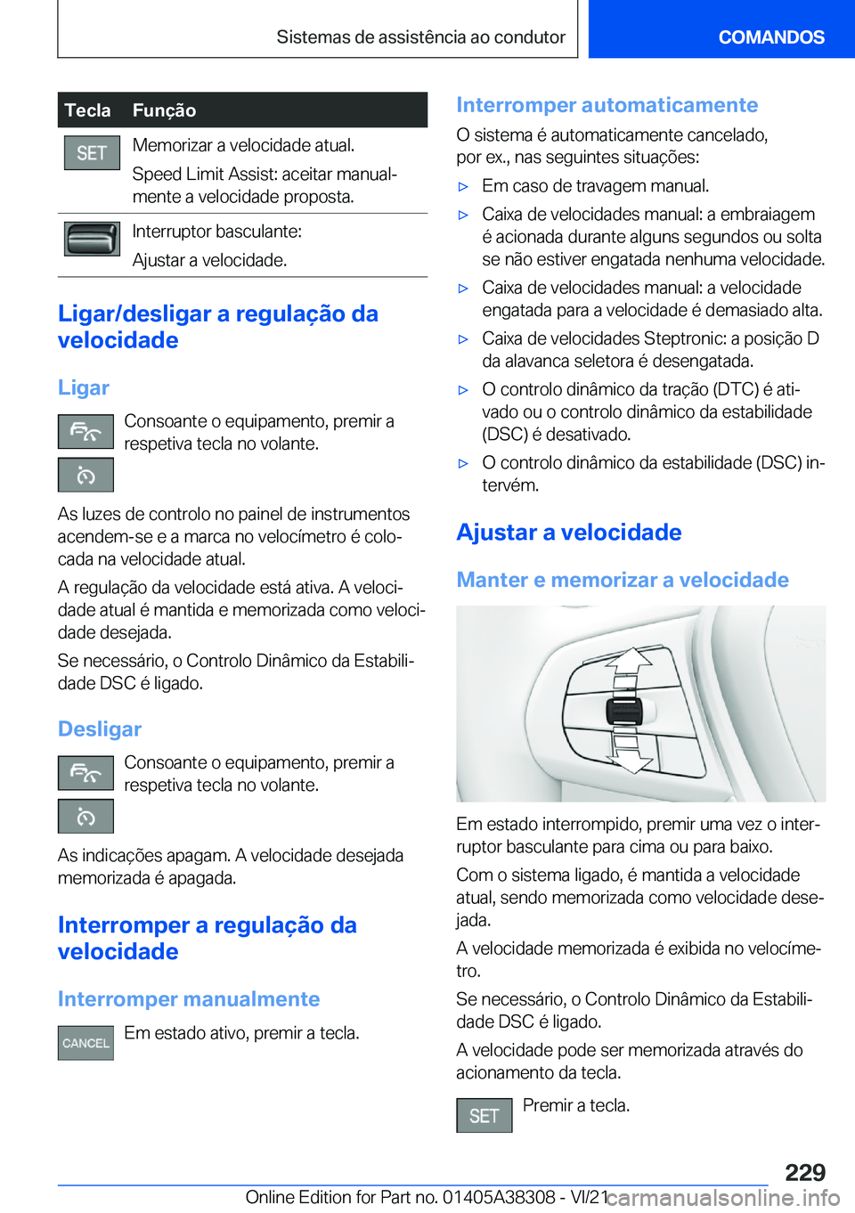 BMW 2 SERIES GRAN COUPE 2022  Manual do condutor (in Portuguese) �T�e�c�l�a�F�u�n�