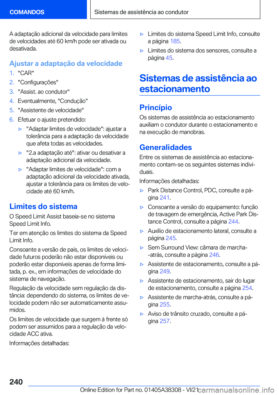 BMW 2 SERIES GRAN COUPE 2022  Manual do condutor (in Portuguese) �A��a�d�a�p�t�a�