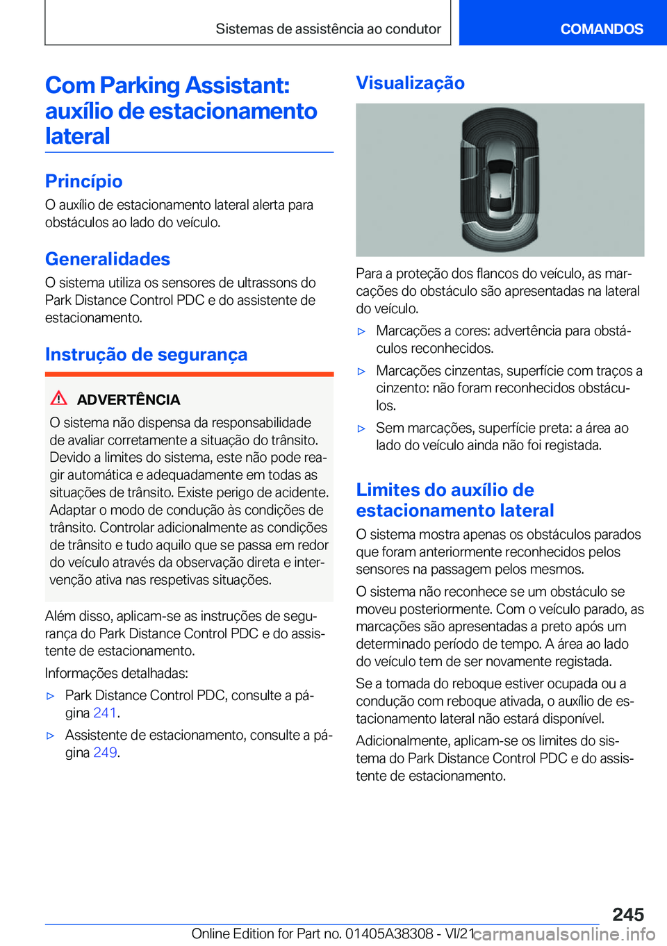 BMW 2 SERIES GRAN COUPE 2022  Manual do condutor (in Portuguese) �C�o�m��P�a�r�k�i�n�g��A�s�s�i�s�t�a�n�t�:�a�u�x�