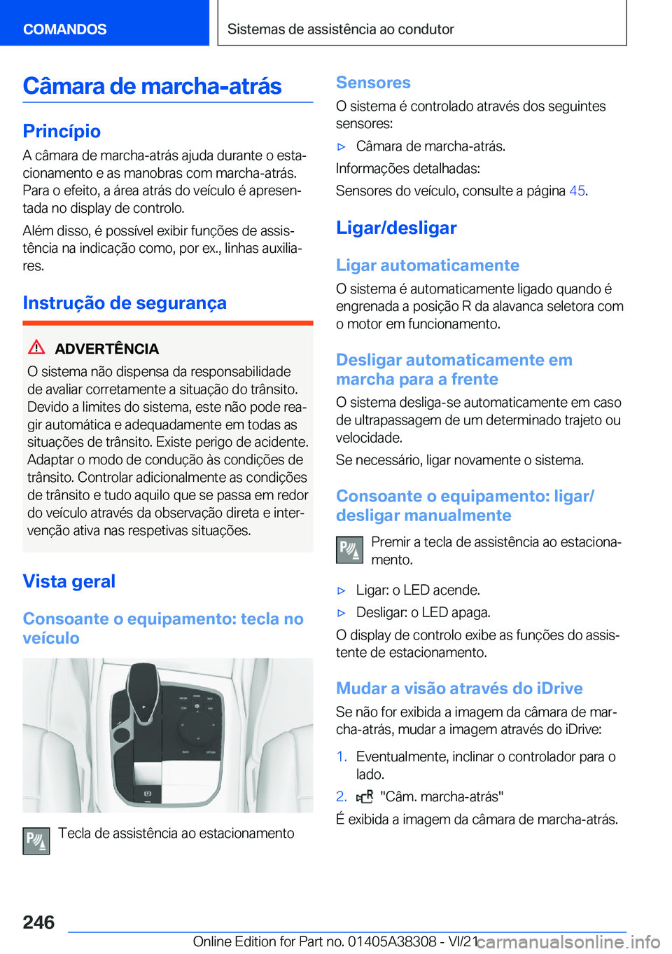 BMW 2 SERIES GRAN COUPE 2022  Manual do condutor (in Portuguese) �C�â�m�a�r�a��d�e��m�a�r�c�h�a�-�a�t�r�á�s
�P�r�i�n�c�
