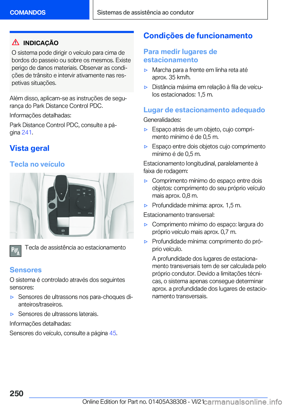 BMW 2 SERIES GRAN COUPE 2022  Manual do condutor (in Portuguese) �I�N�D�I�C�A�